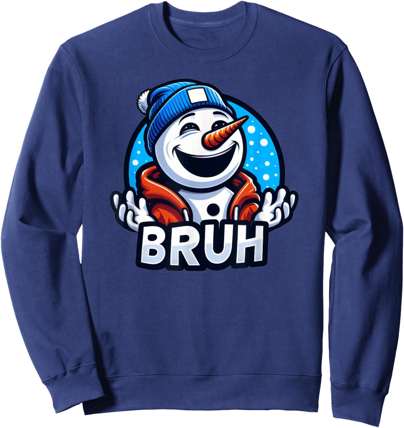 Cool Snowman Bruh Winter Gear Sweatshirt - Sweatshirt | Navy