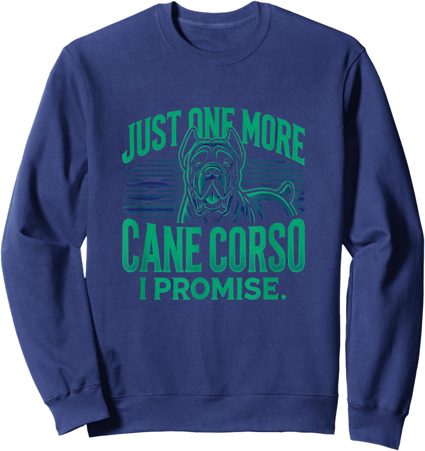 Cane Corso Shirt Cane Corso Lover Cane Corsos Sweatshirt - Sweatshirt | Navy