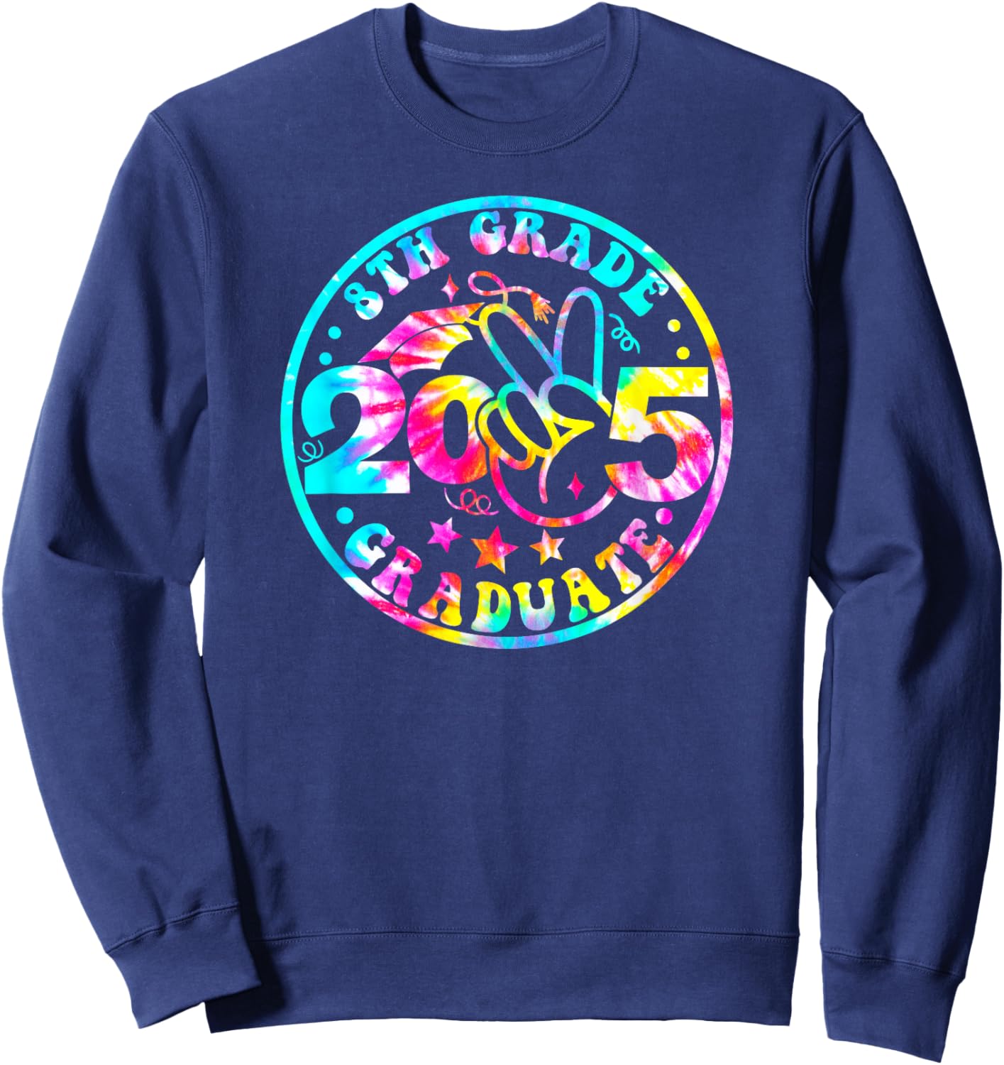 8th Eighth Grade Graduation 2025 Graduate Last Day of School Sweatshirt - Sweatshirt | Navy