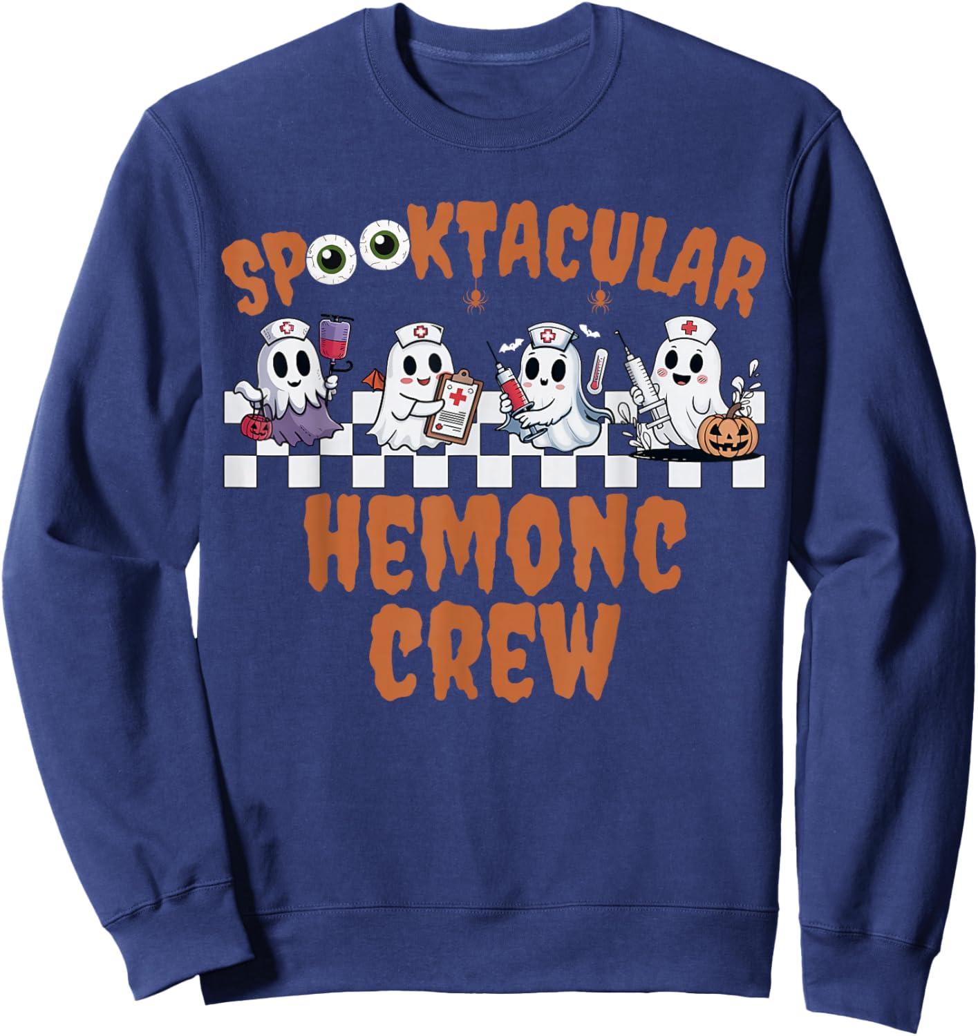 Spooktacular Hemonc Crew Ghost Hematology Oncology Halloween Sweatshirt - Sweatshirt | Navy