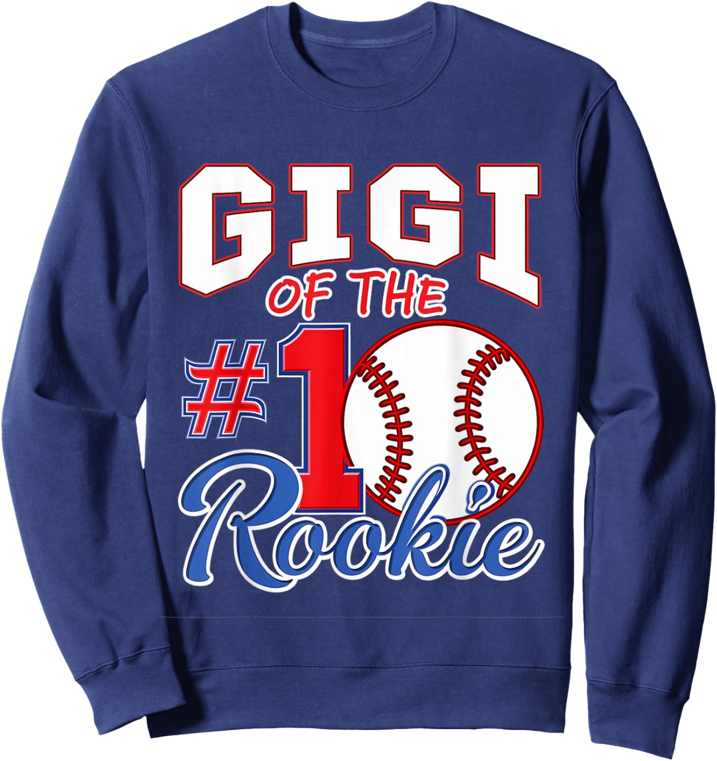 Retro Grandma Gigi Of The Number 1 Rookie Baseball Sweatshirt - Sweatshirt | Navy