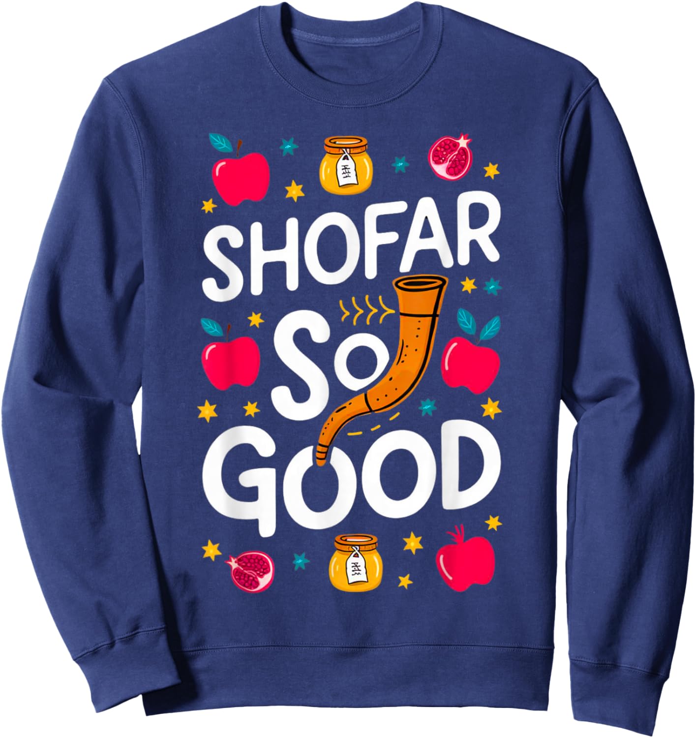 Rosh Hashanah Jewish New Year Shana Tova Apple Honey Shofar Sweatshirt - Sweatshirt | Navy