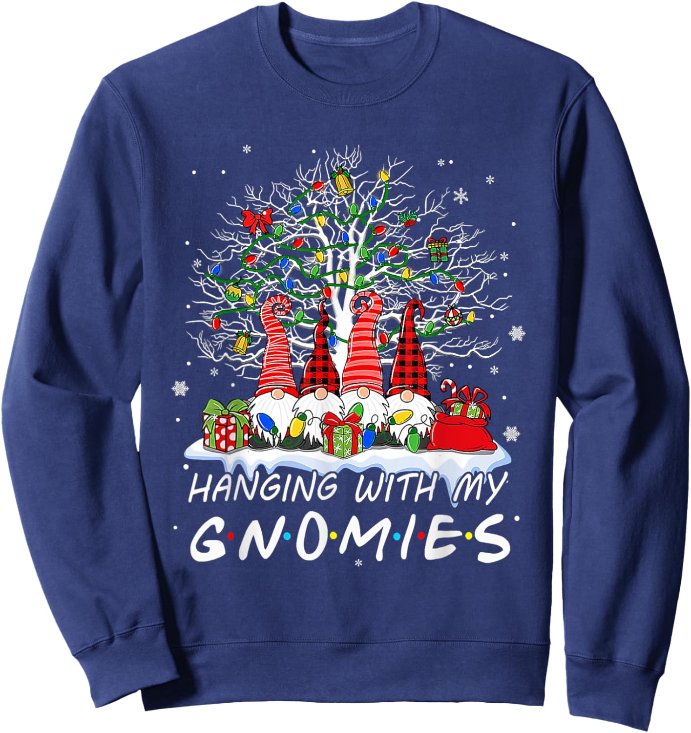 Funny Christmas Gnome Hanging With My Gnomies Xmas Men Women Sweatshirt - Sweatshirt | Navy