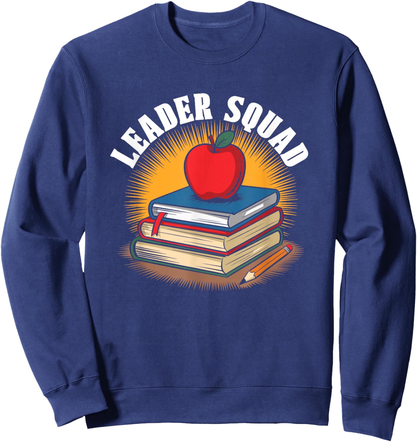 Leadership Squad - Elementary School Principal Sweatshirt - Sweatshirt | Navy