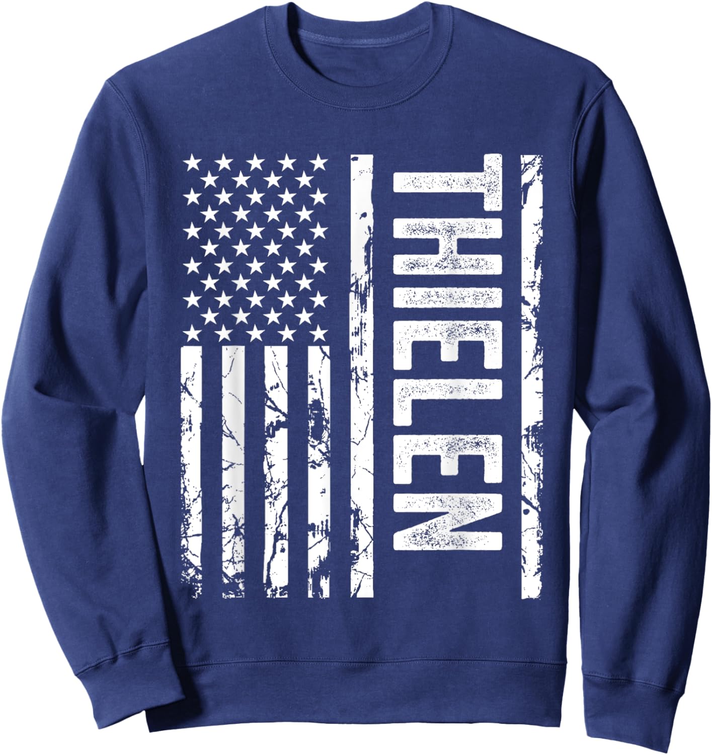 Thielen Last Name Funny Surname Team Thielen Family Reunion Sweatshirt - Sweatshirt | Navy