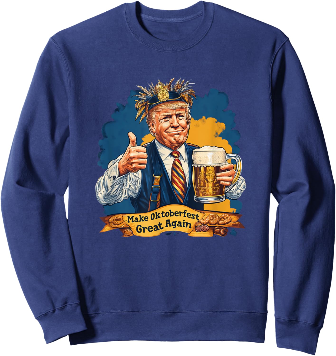 Make Oktoberfest Great Again Trump Beer Festival Sweatshirt - Sweatshirt | Navy