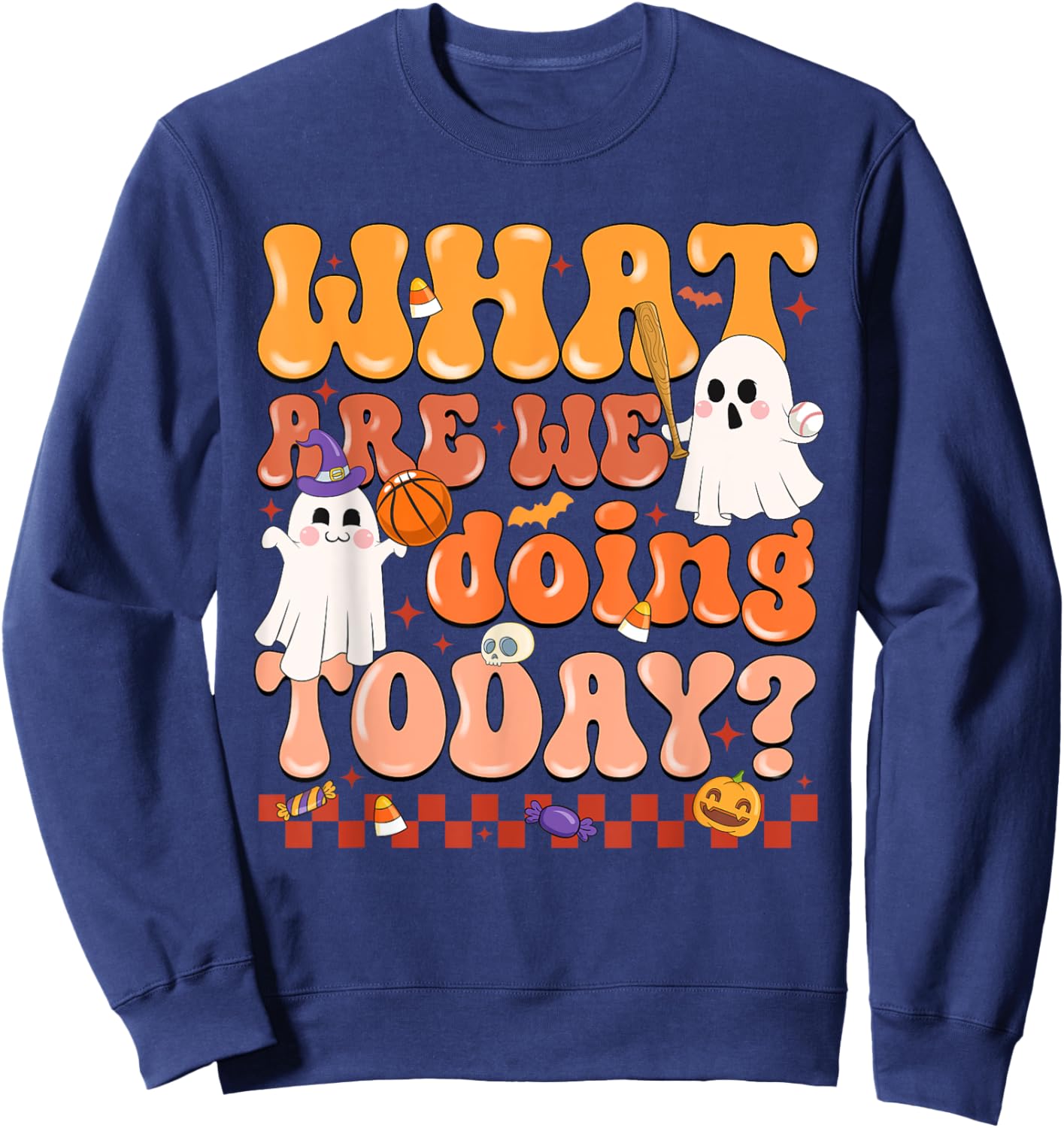 What Are We Doing Today Halloween PE Spooky Teacher Sweatshirt - Sweatshirt | Navy