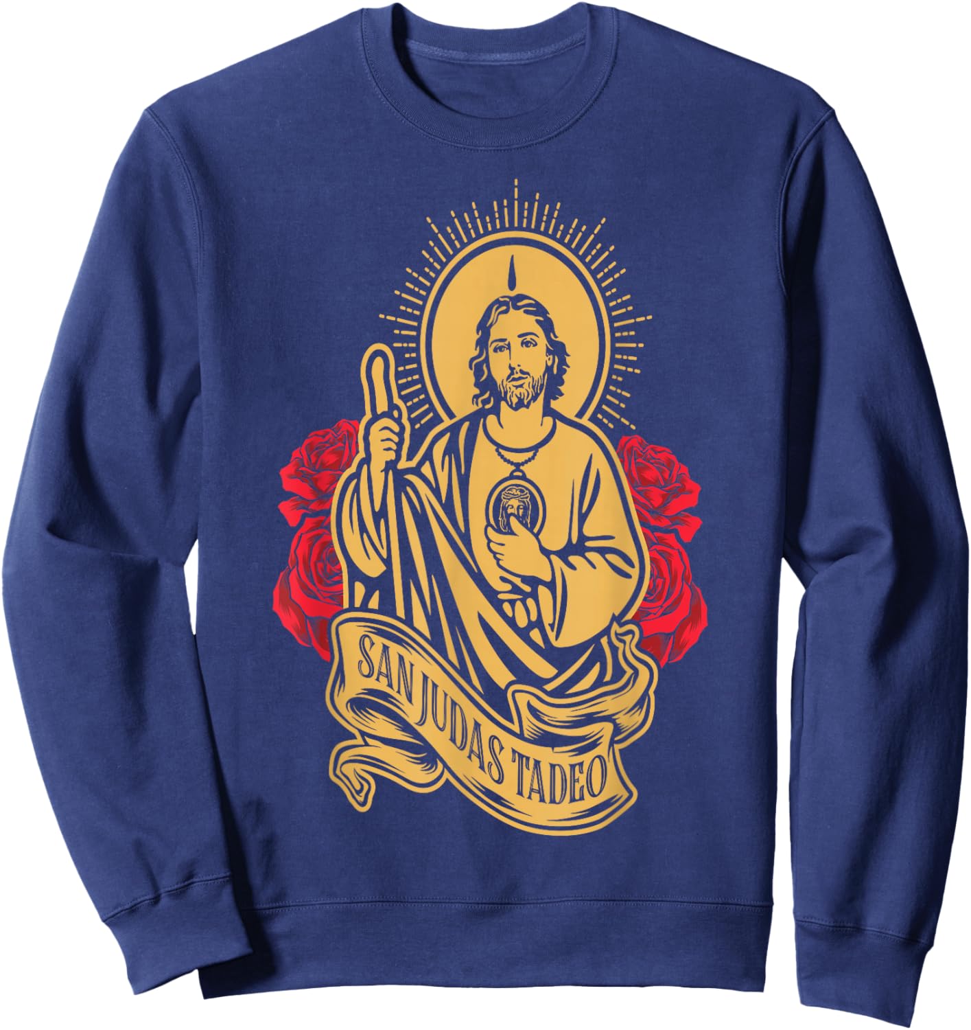 la protección de San Judas Tadeo contra enemigos y envidias Sweatshirt - Sweatshirt | Navy