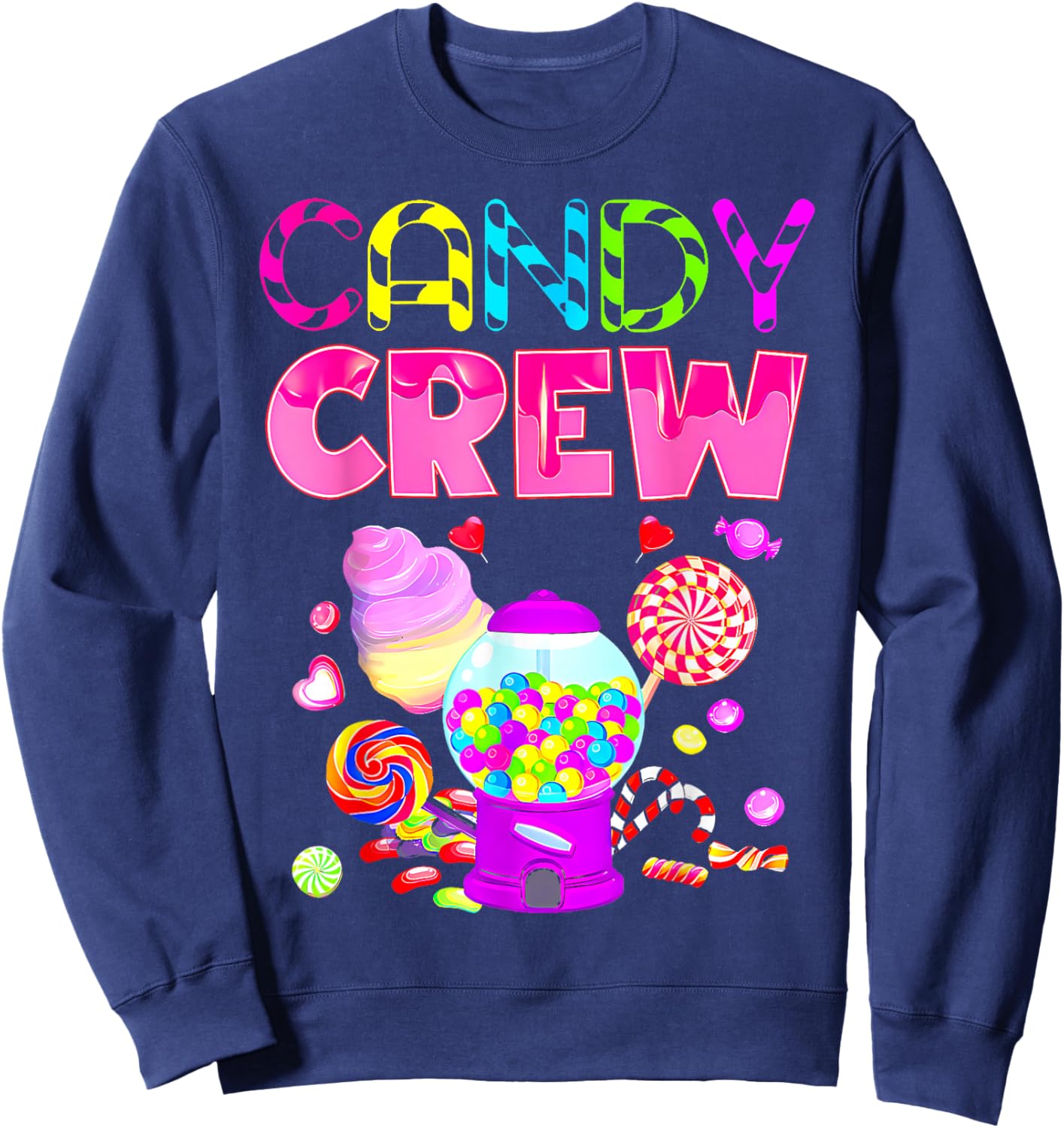 Candy Crew Candy Costume Women Candy Land Kids Sweetie Sweatshirt - Sweatshirt | Navy