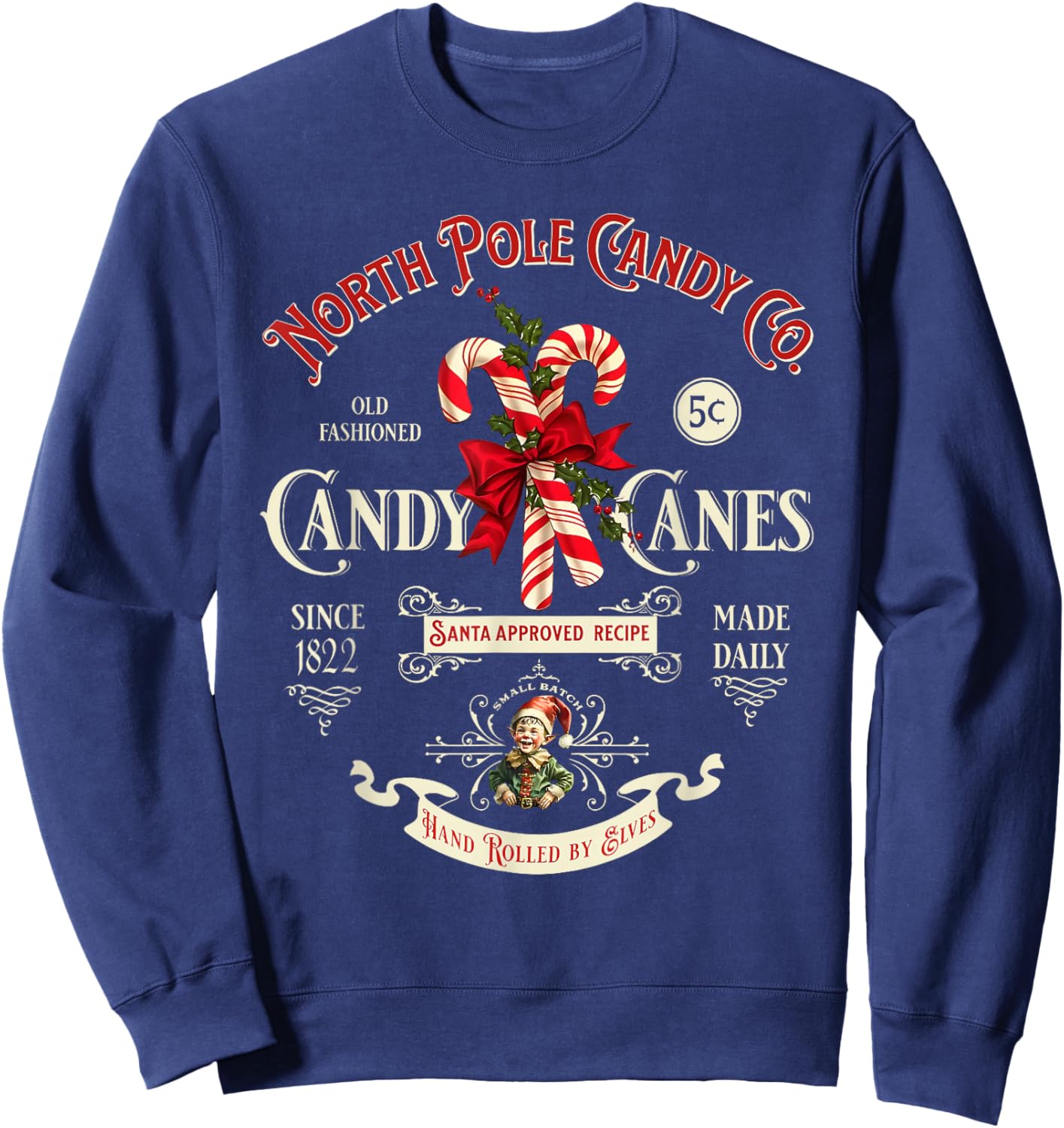 Old Fashioned North Pole Candy Cane Company Elf Christmas Sweatshirt - Sweatshirt | Navy