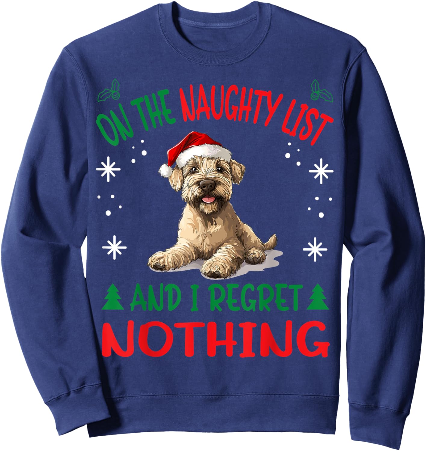 Cute Soft Coated Wheaten Terrier Dog Christmas On The Sweatshirt - Sweatshirt | Navy