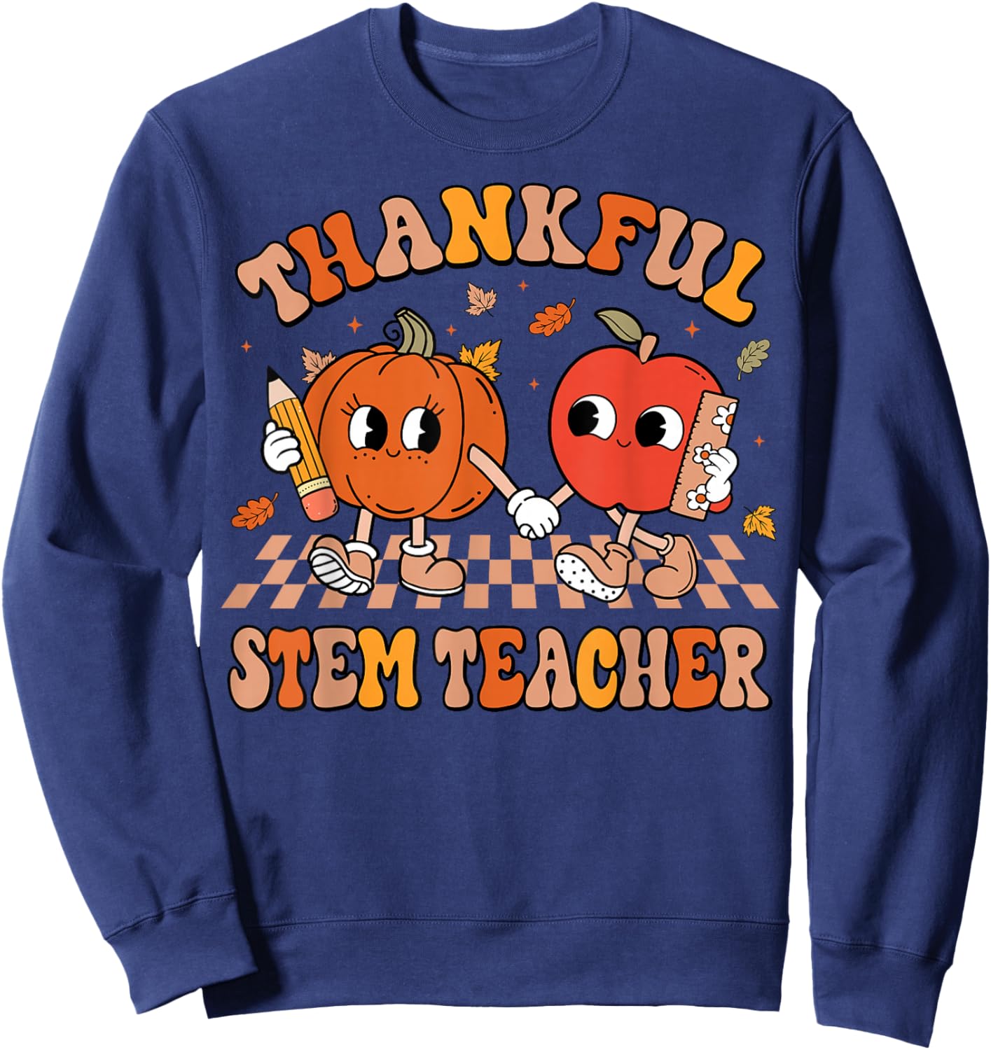 Thankful Stem Teacher Thanksgiving Fall Teacher Women Sweatshirt - Sweatshirt | Navy