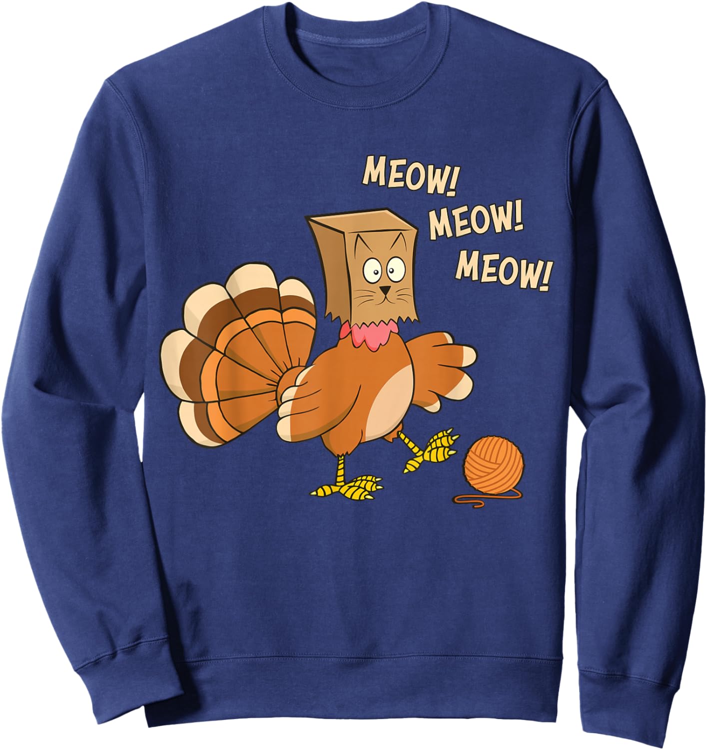 Funny Thanksgiving Turkey Fake Cat Meow Sweatshirt - Sweatshirt | Navy