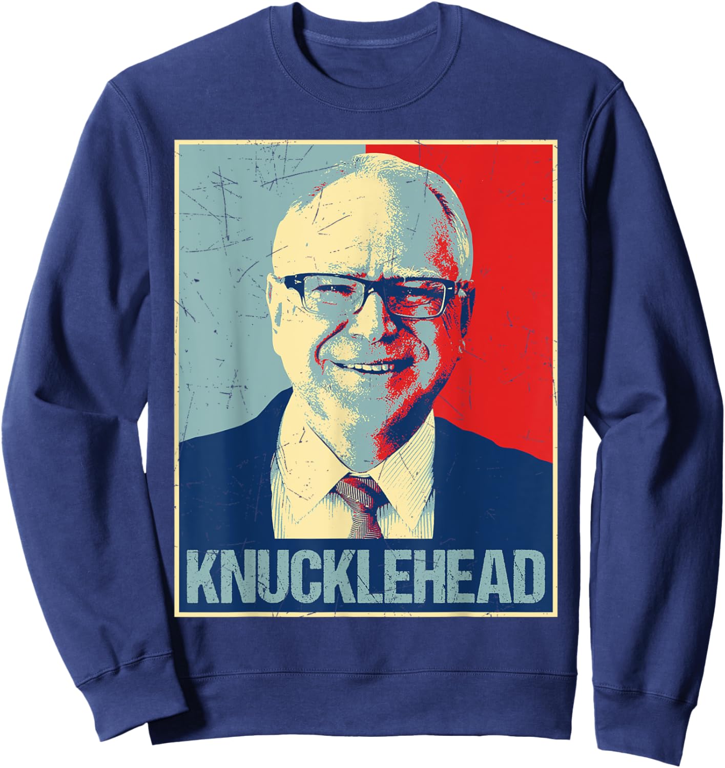 Retro I'm A Knucklehead At Times Tim Walz US Election 2024 Sweatshirt - Sweatshirt | Navy