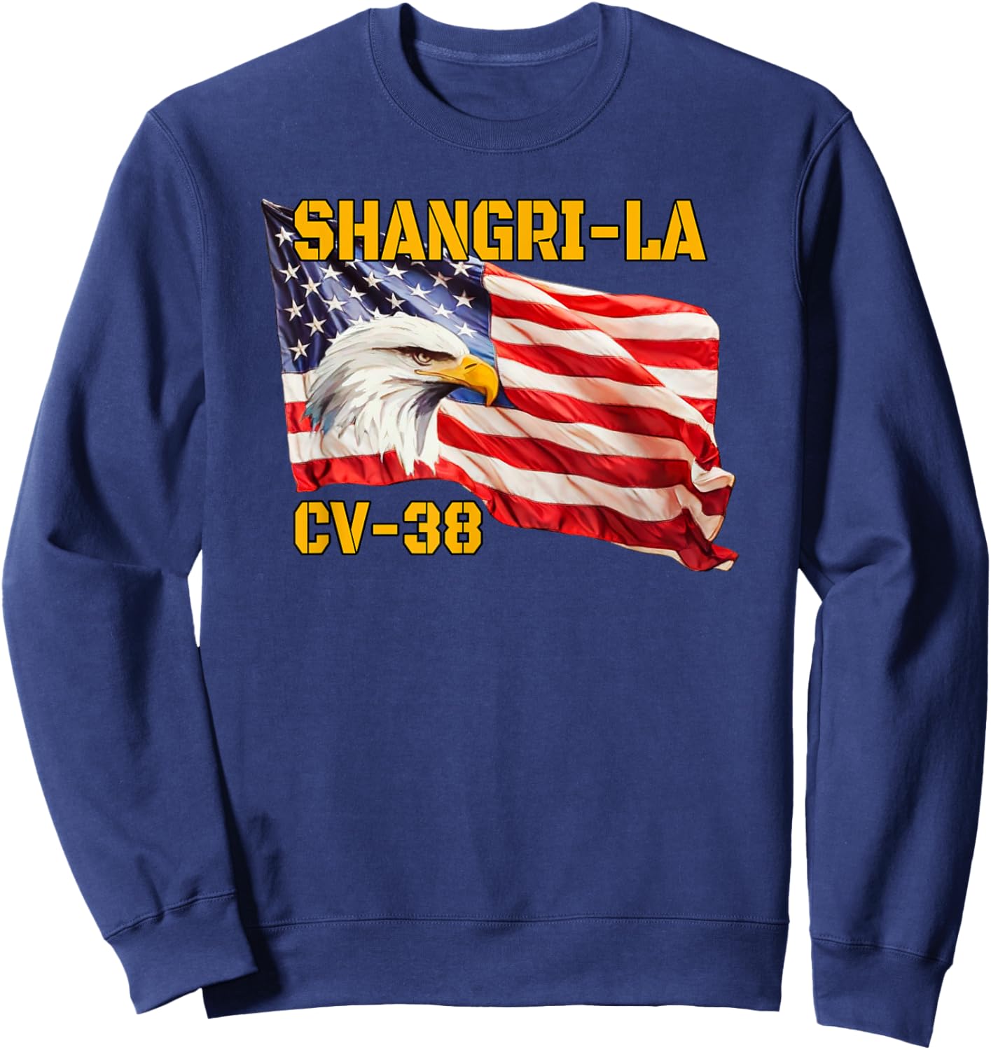 Warship Shangri-La CV-38 Aircraft Carrier Veterans Day Dad Sweatshirt - Sweatshirt | Navy