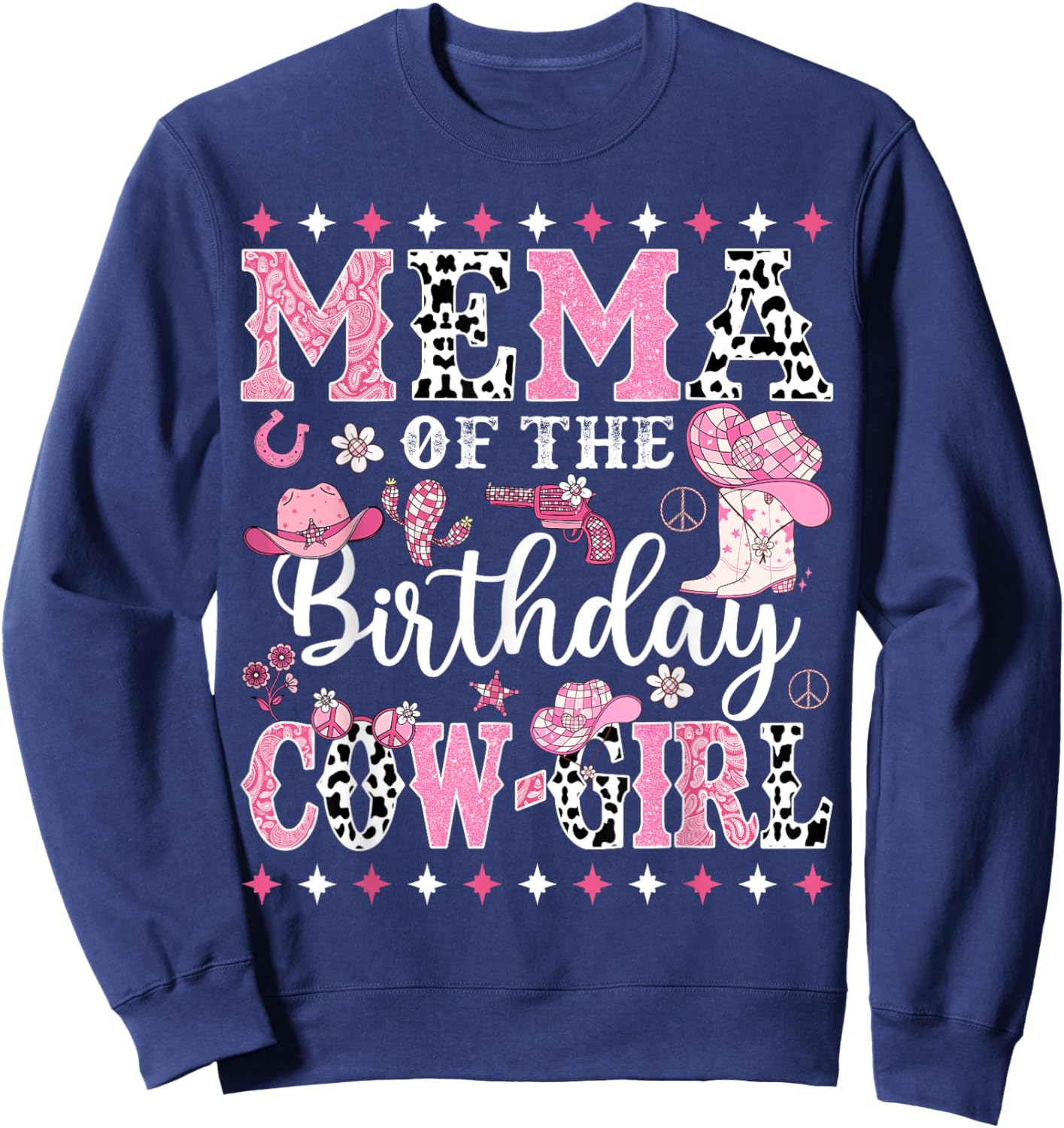 Mema Of The Birthday CowGirl Rodeo CowGirl Birthday Sweatshirt - Sweatshirt | Navy