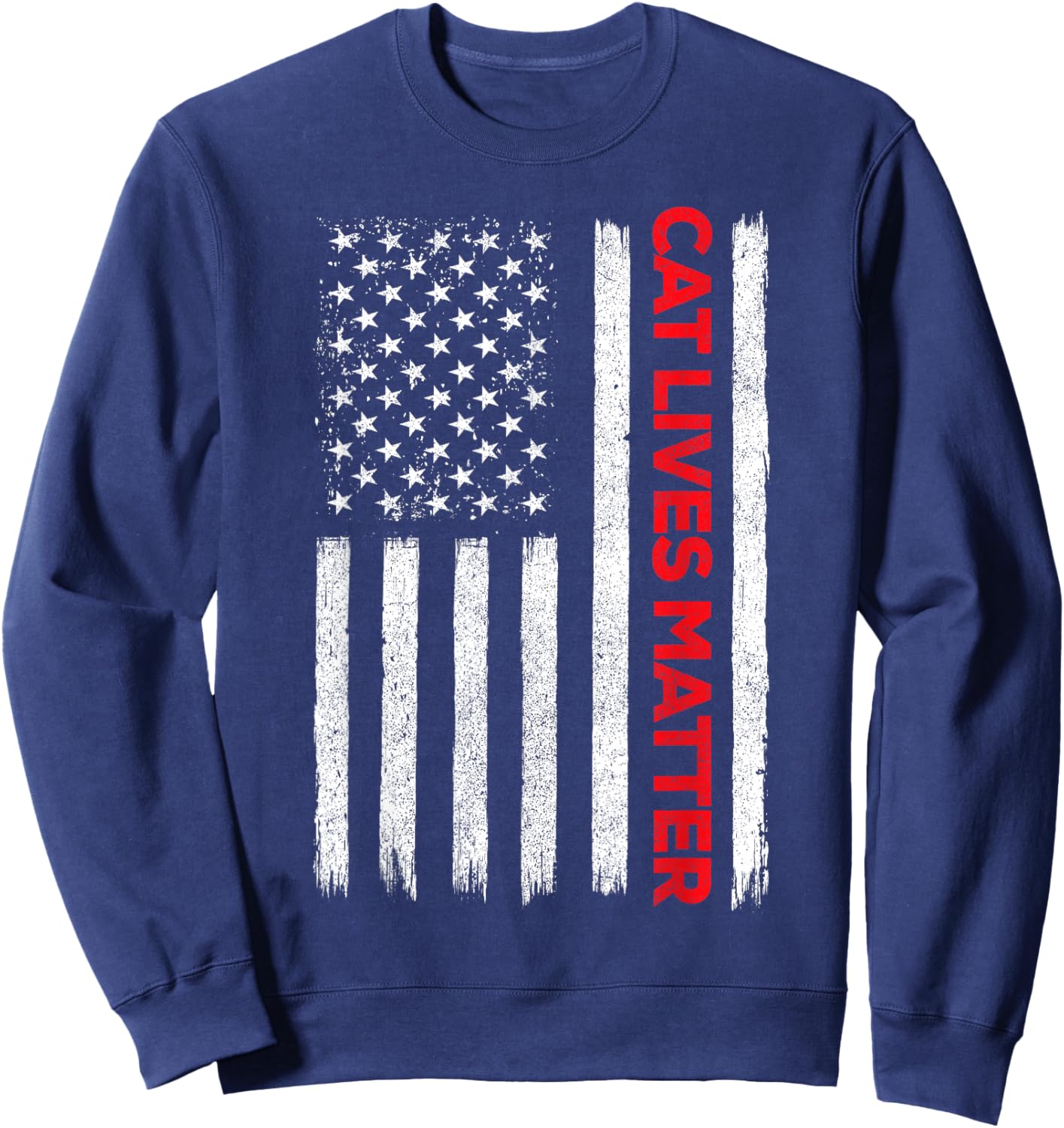 Cat Lives Matter Trump 2024, Trump Cats American Flag Men Women Sweatshirt - Sweatshirt | Navy