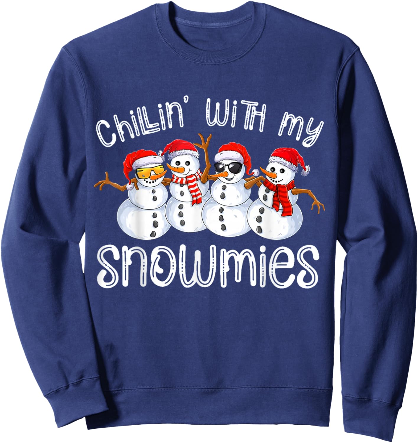 Chillin With My Snowmies Funny Snowman Christmas Kids Boys Sweatshirt - Sweatshirt | Navy