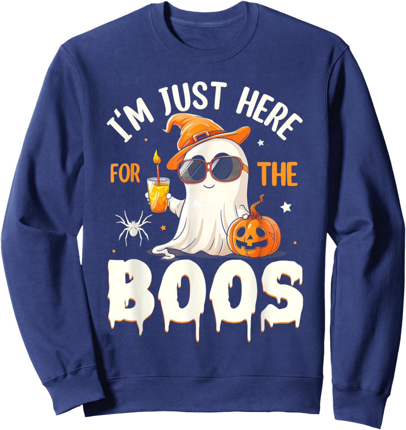 Funny Halloween Ghost Costume I'm Just Here For The Boos Sweatshirt - Sweatshirt | Navy