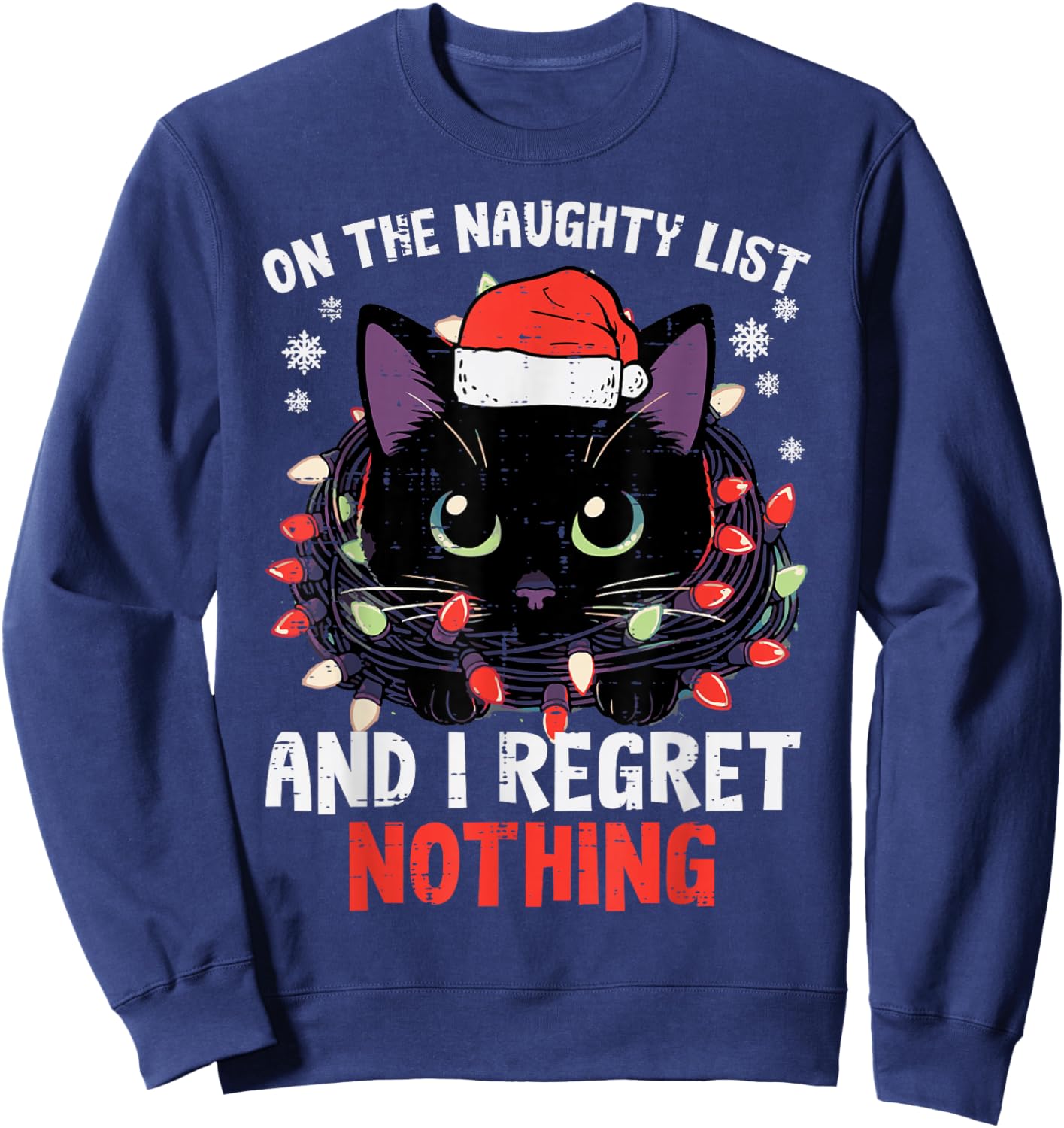 Christmas Cat On Naughty List Funny Xmas Men Women Girls Kid Sweatshirt - Sweatshirt | Navy