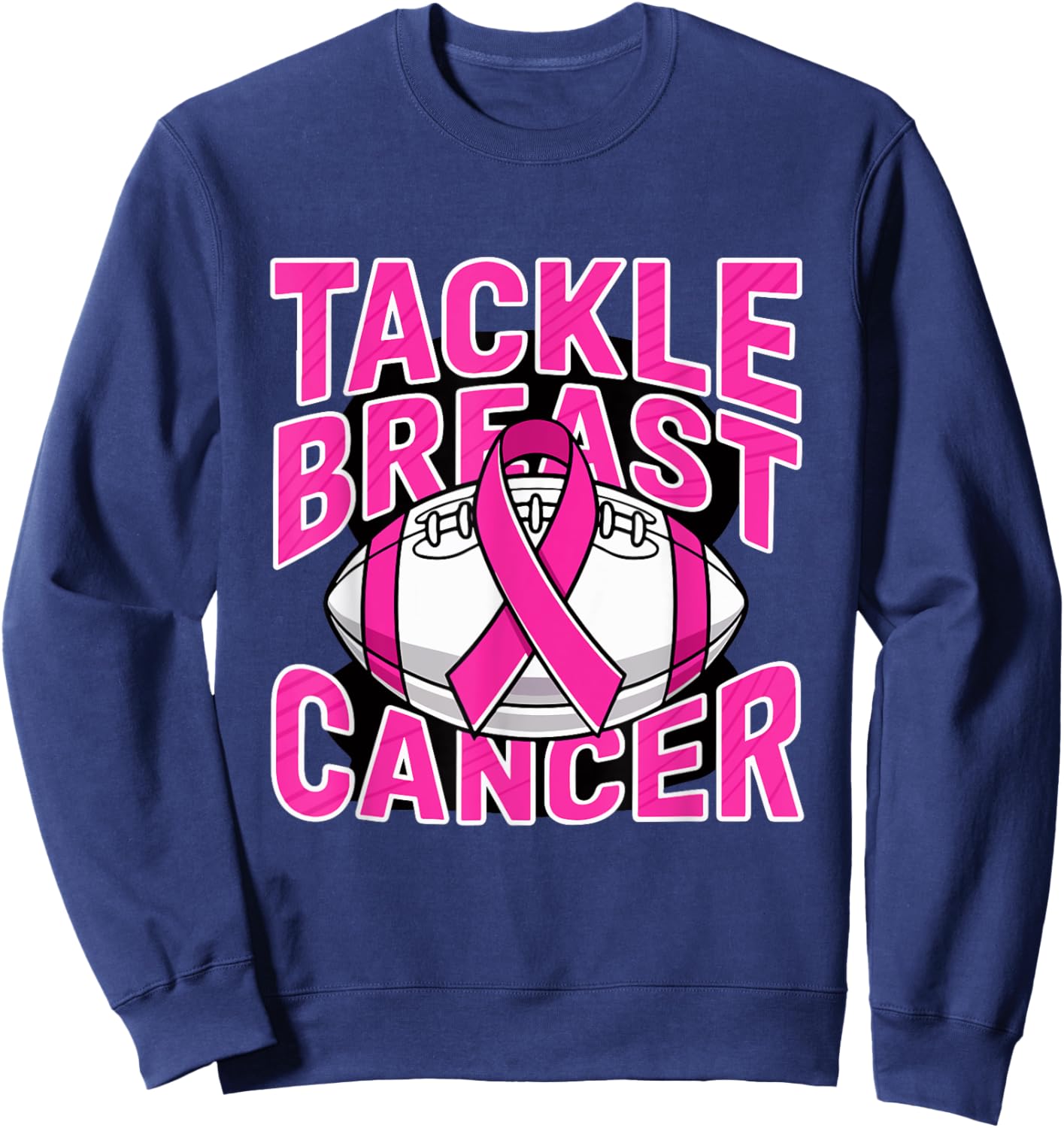 Tackle Breast Cancer Pink Ribbon American Fantasy Football Sweatshirt - Sweatshirt | Navy