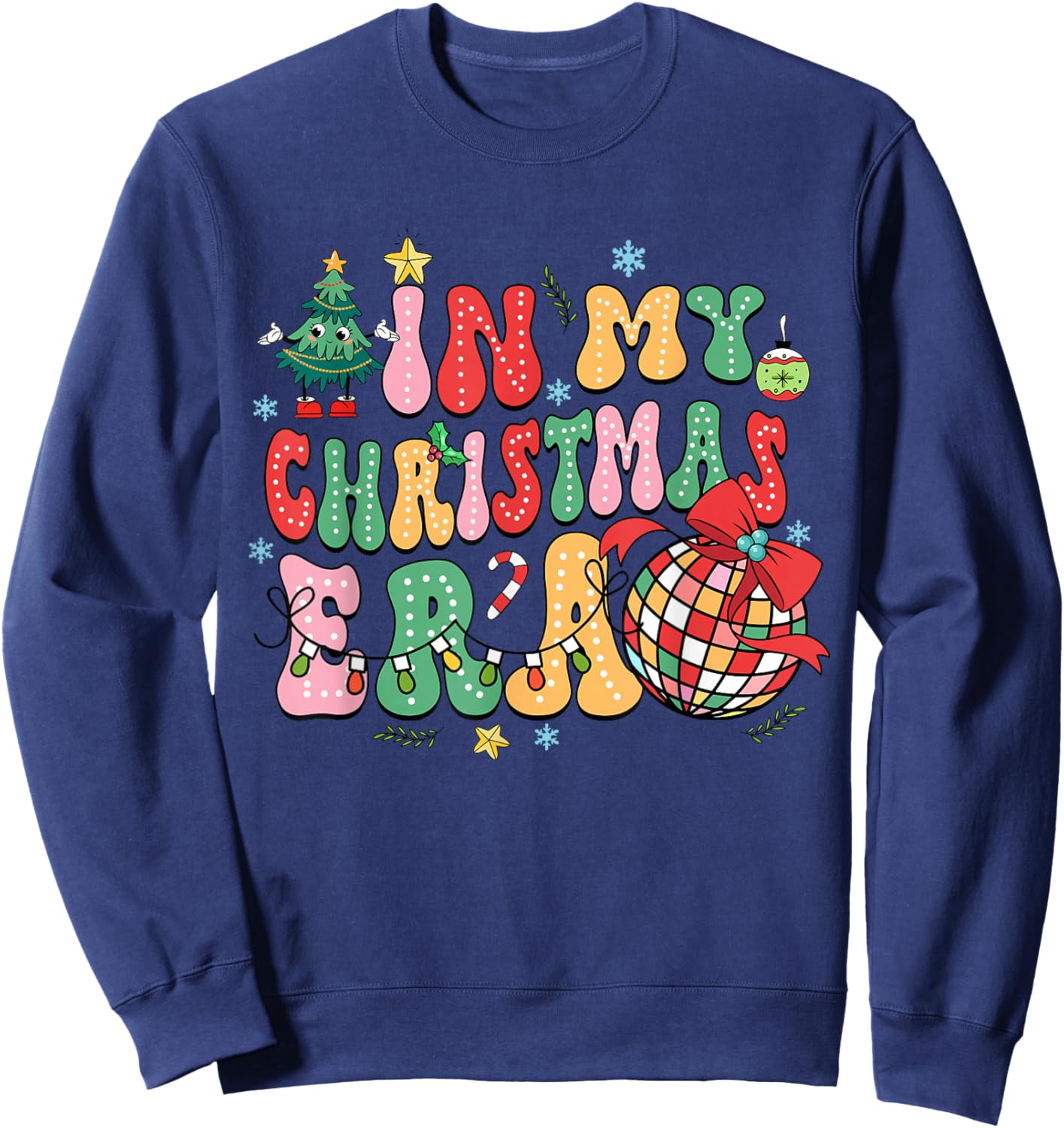 In My Christmas Era Xmas Lights Ornaments Pajamas Sweatshirt - Sweatshirt | Navy
