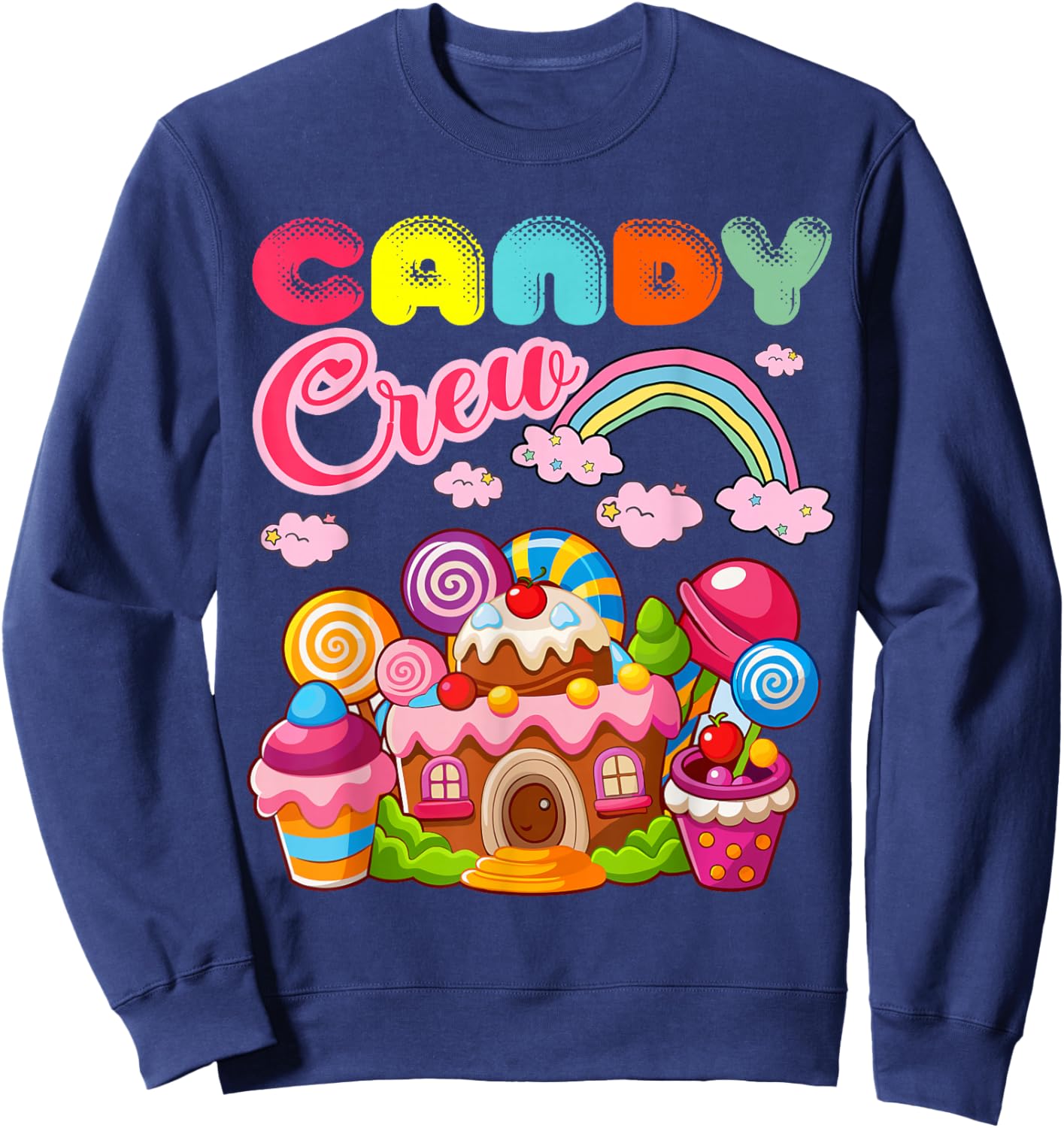 Candy Land Candy Crew Decorations Sweetie Candy Squad Sweatshirt - Sweatshirt | Navy
