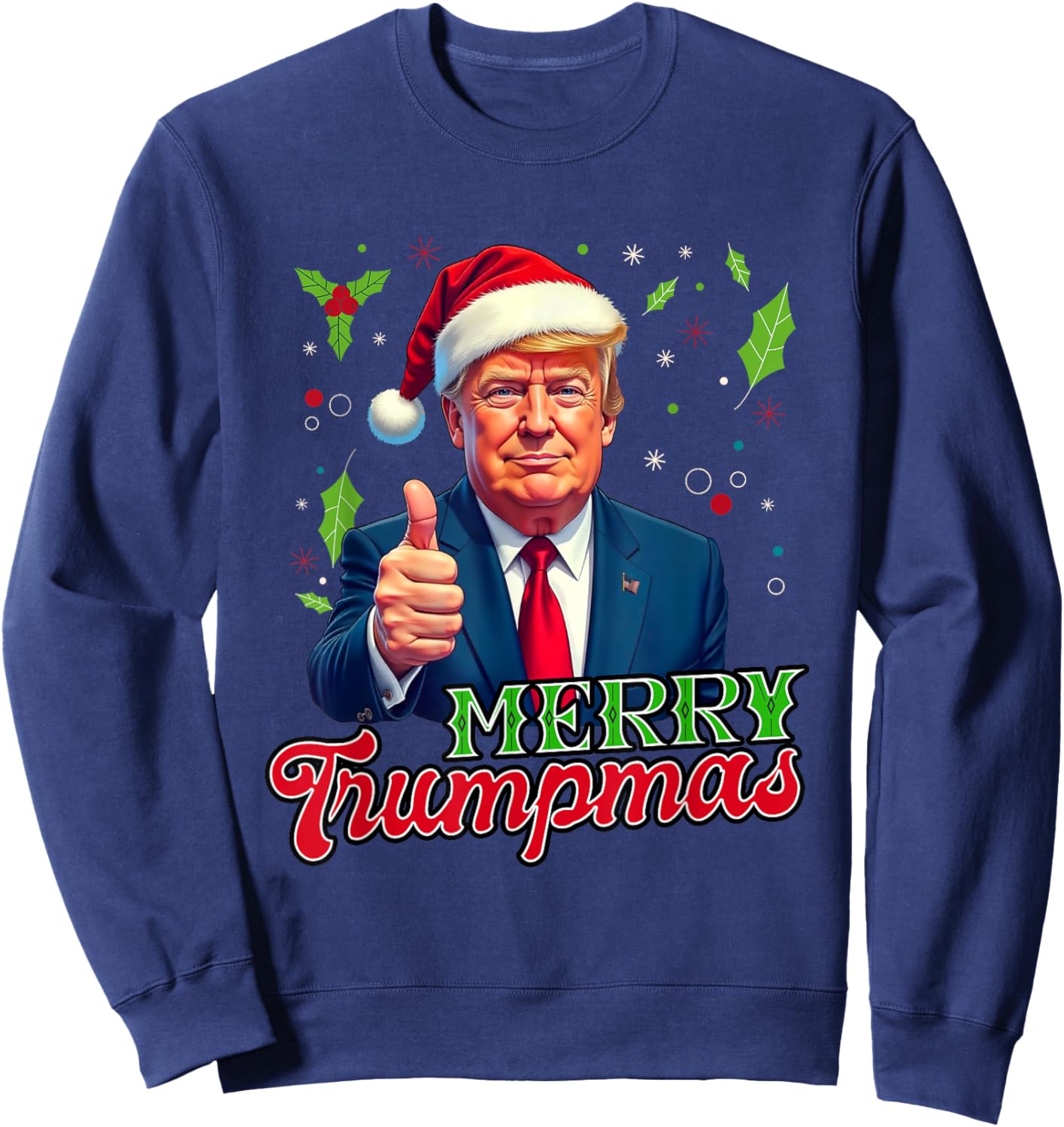 Merry Trumpmas Santa Trump Christmas Sweatshirt - Sweatshirt | Navy