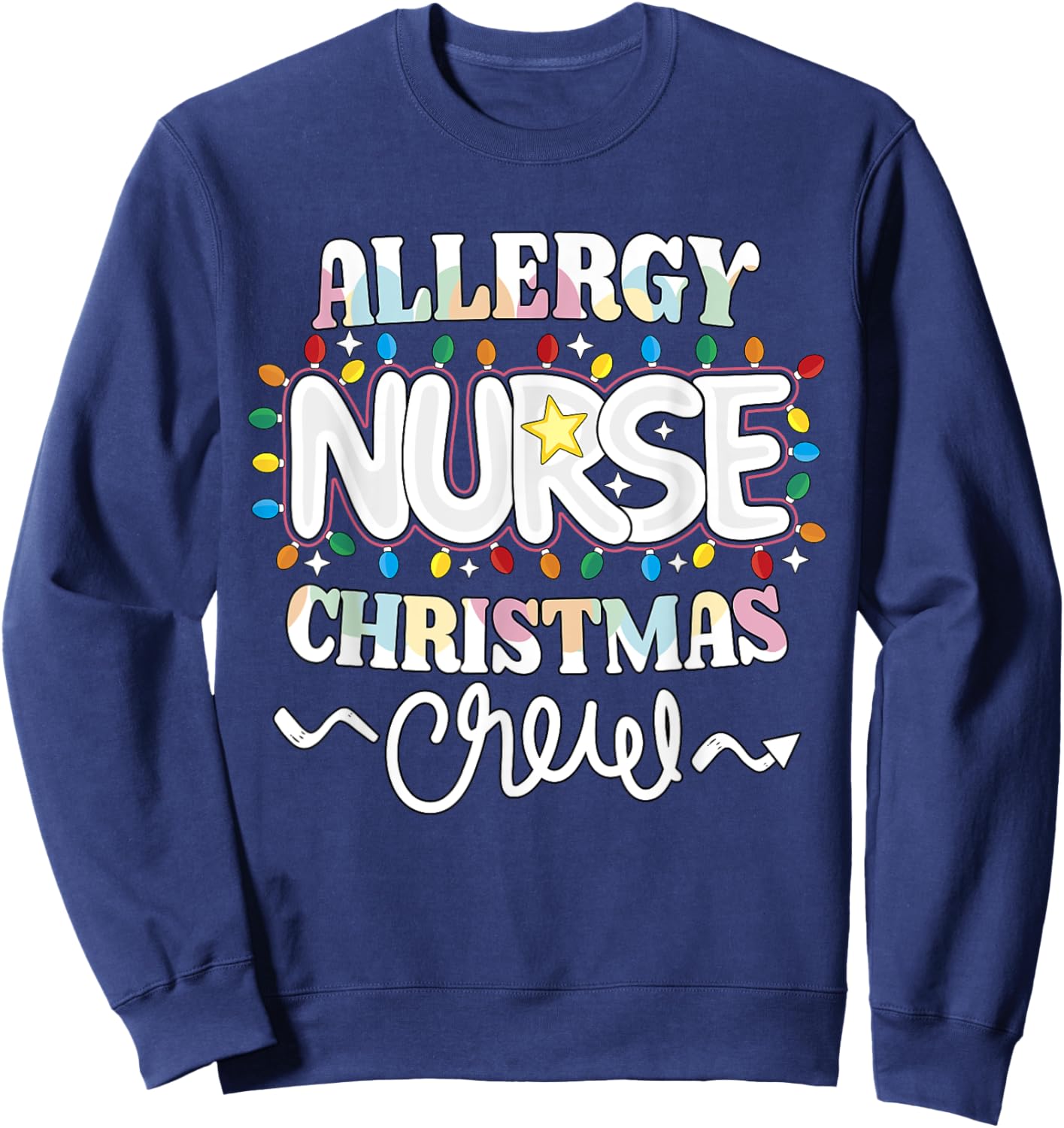 Allergy Nurse Christmas Crew Allergy/Immunology Nursing NP Sweatshirt - Sweatshirt | Navy