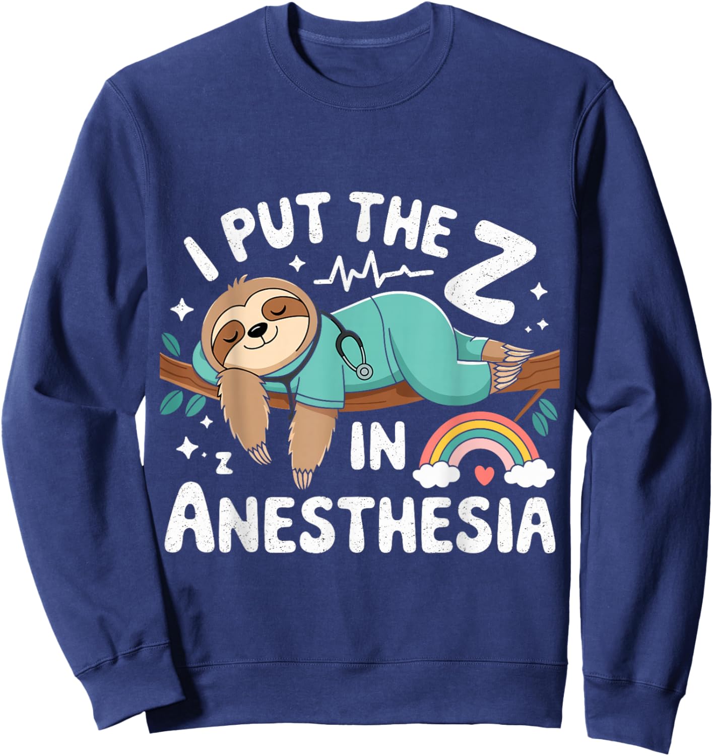 Funny I Put the Zz in Anesthesia Nurse Anesthesiologist Sweatshirt - Sweatshirt | Navy