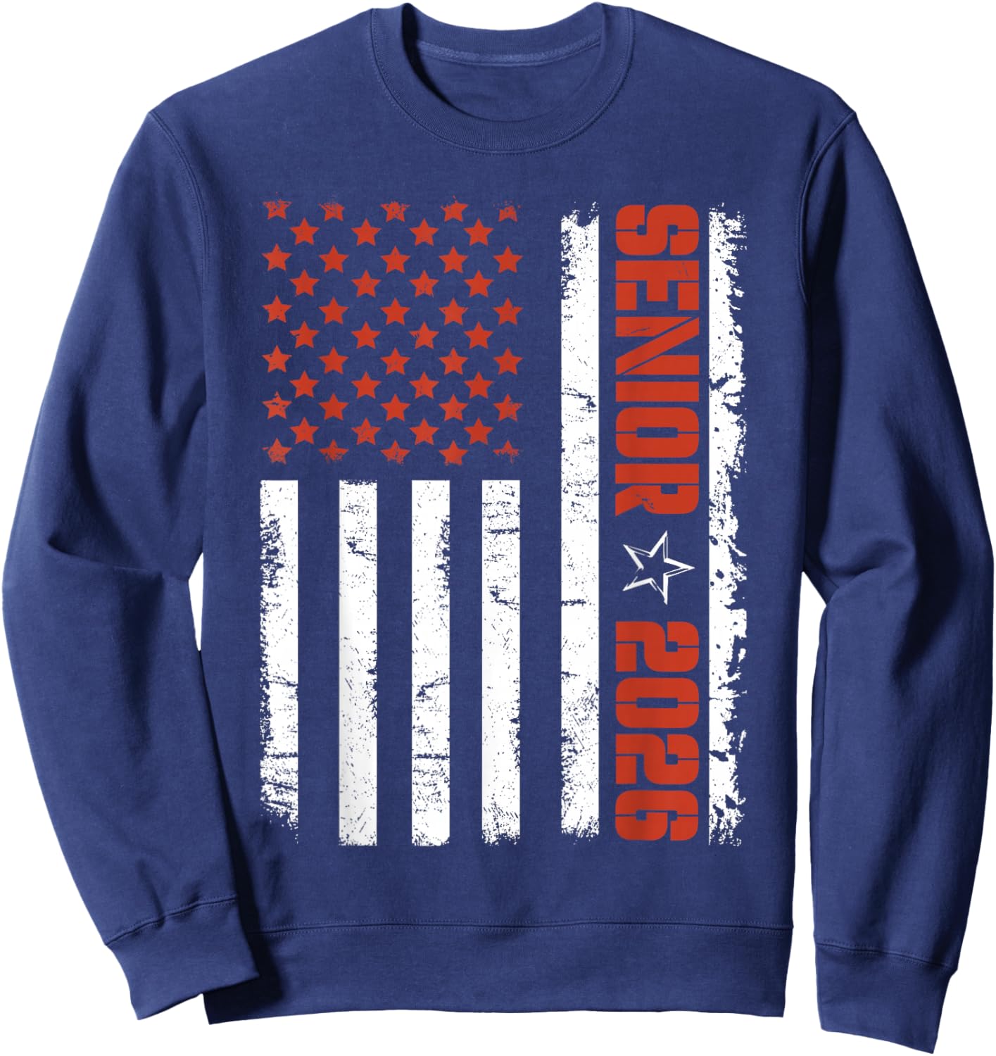 Patriotic Senior 2026 American Flag Class of 2026 Graduation Sweatshirt - Sweatshirt | Navy