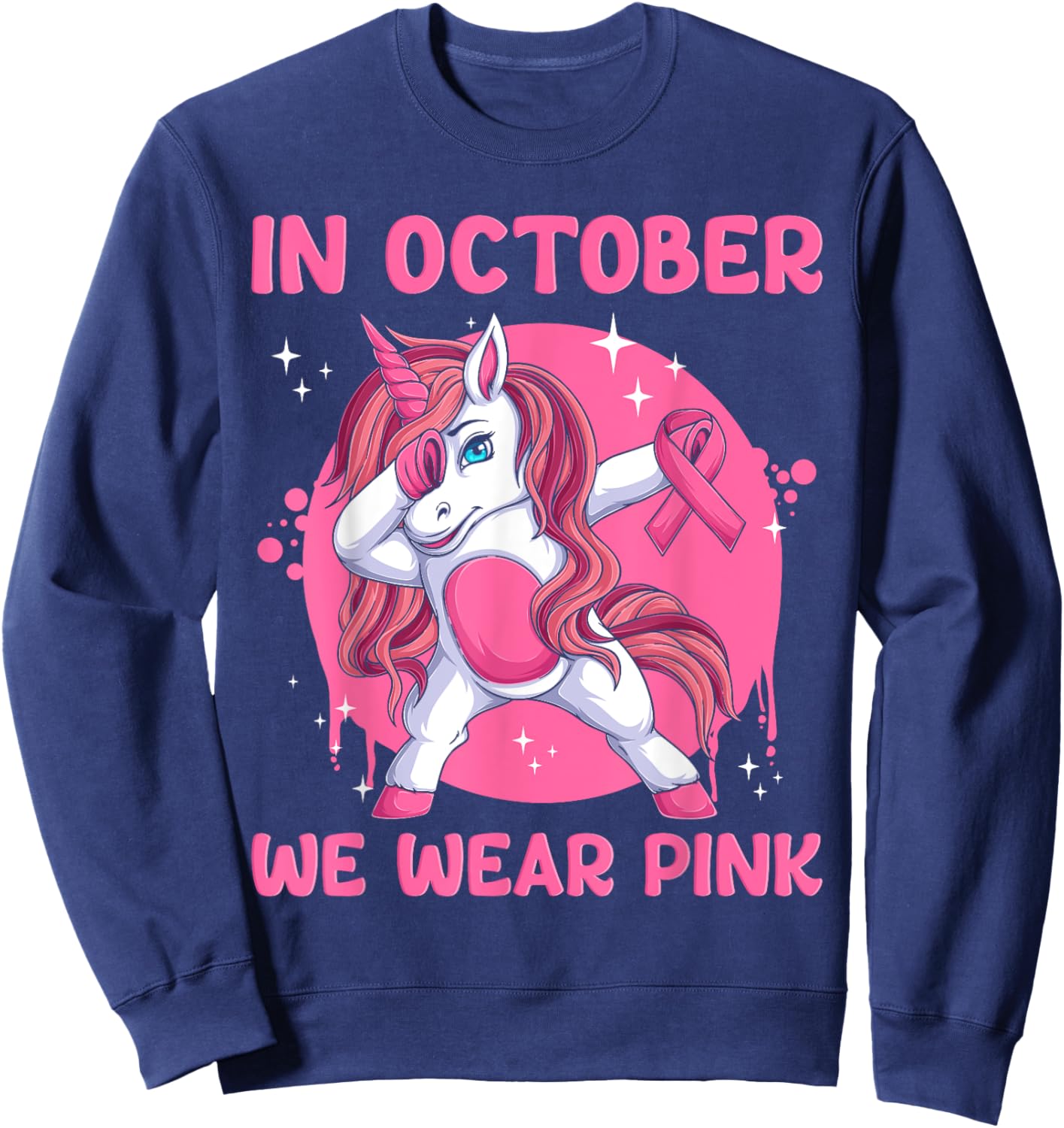 In October We Wear Pink Unicorn Breast Cancer Awareness Sweatshirt - Sweatshirt | Navy