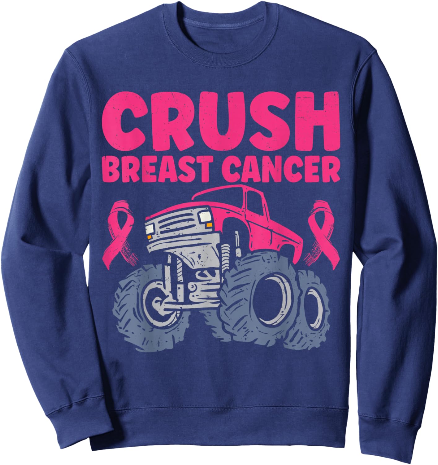 Crush Breast Cancer Awareness Truck pink Women Men Boys Sweatshirt - Sweatshirt | Navy