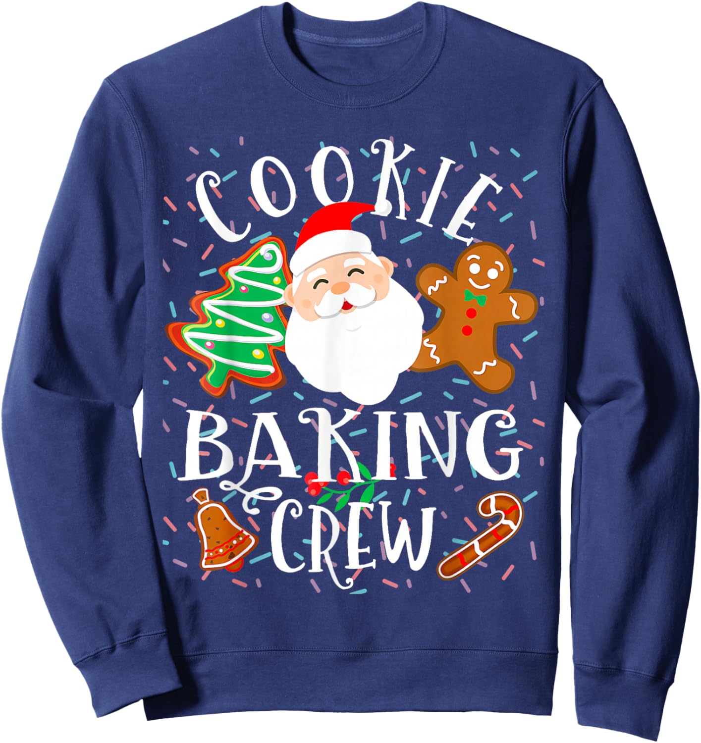 Christmas Cookie Baking Crew Cookie Crew Family Christmas Sweatshirt - Sweatshirt | Navy