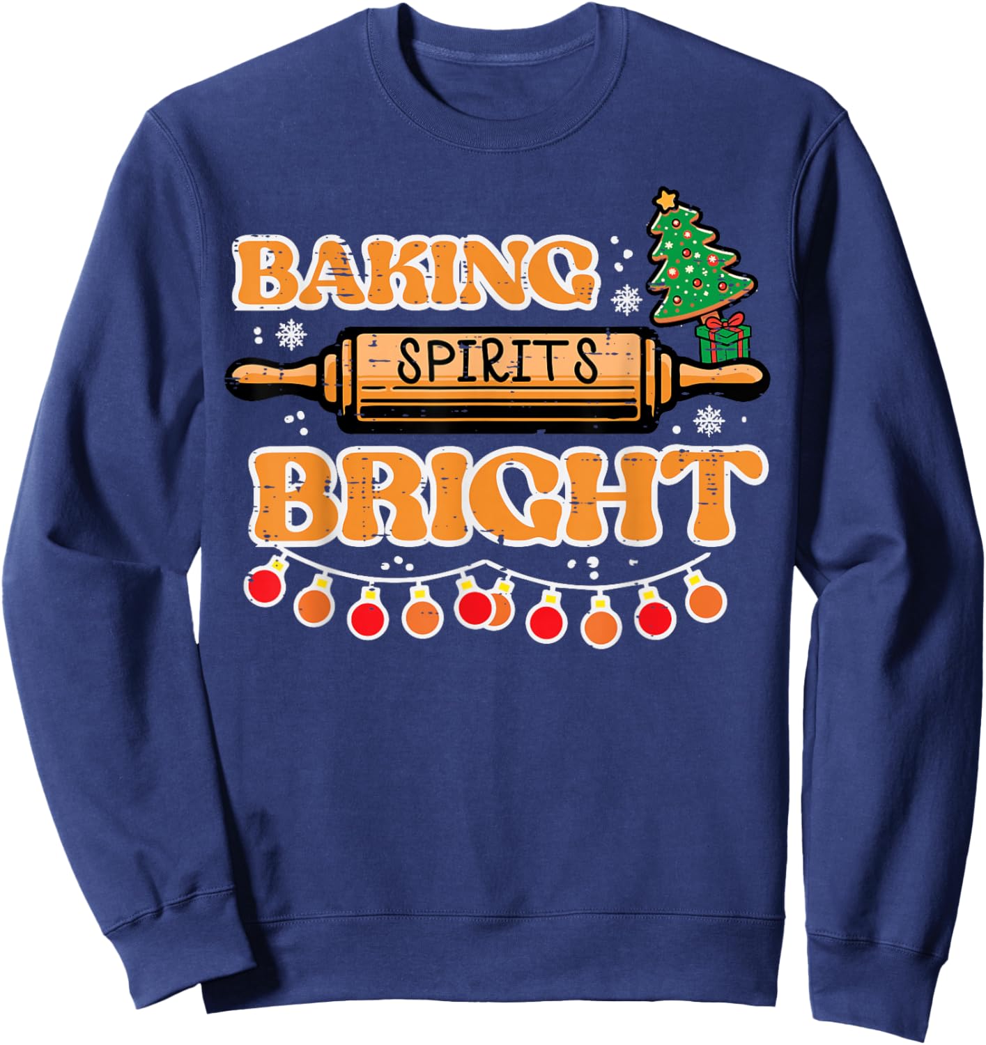Christmas Baking Spirits Bright Xmas Baker Women Kids Men Sweatshirt - Sweatshirt | Navy