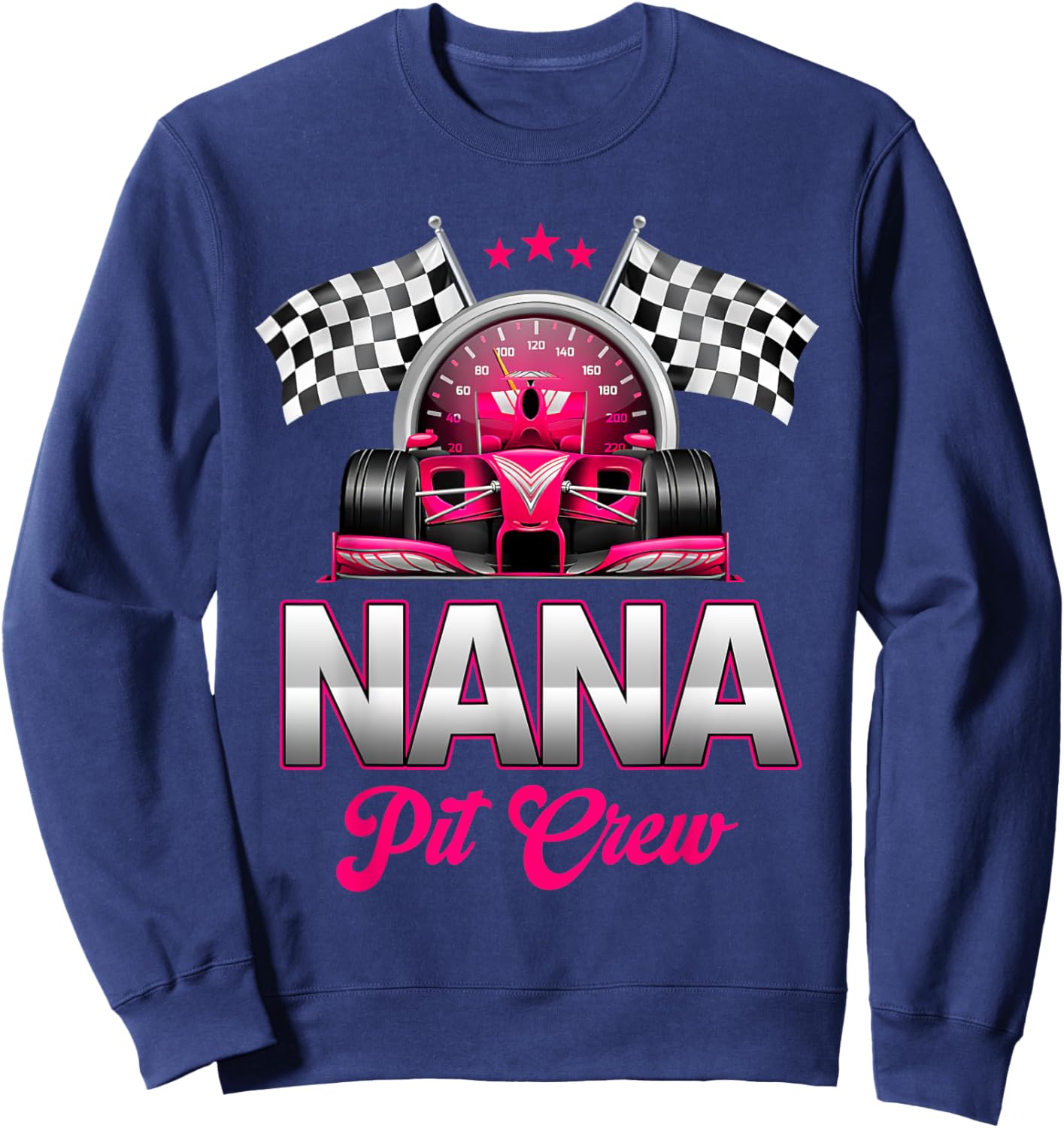 Nana Pit Crew Race Car Birthday Girl Party Racing Family Sweatshirt - Sweatshirt | Navy