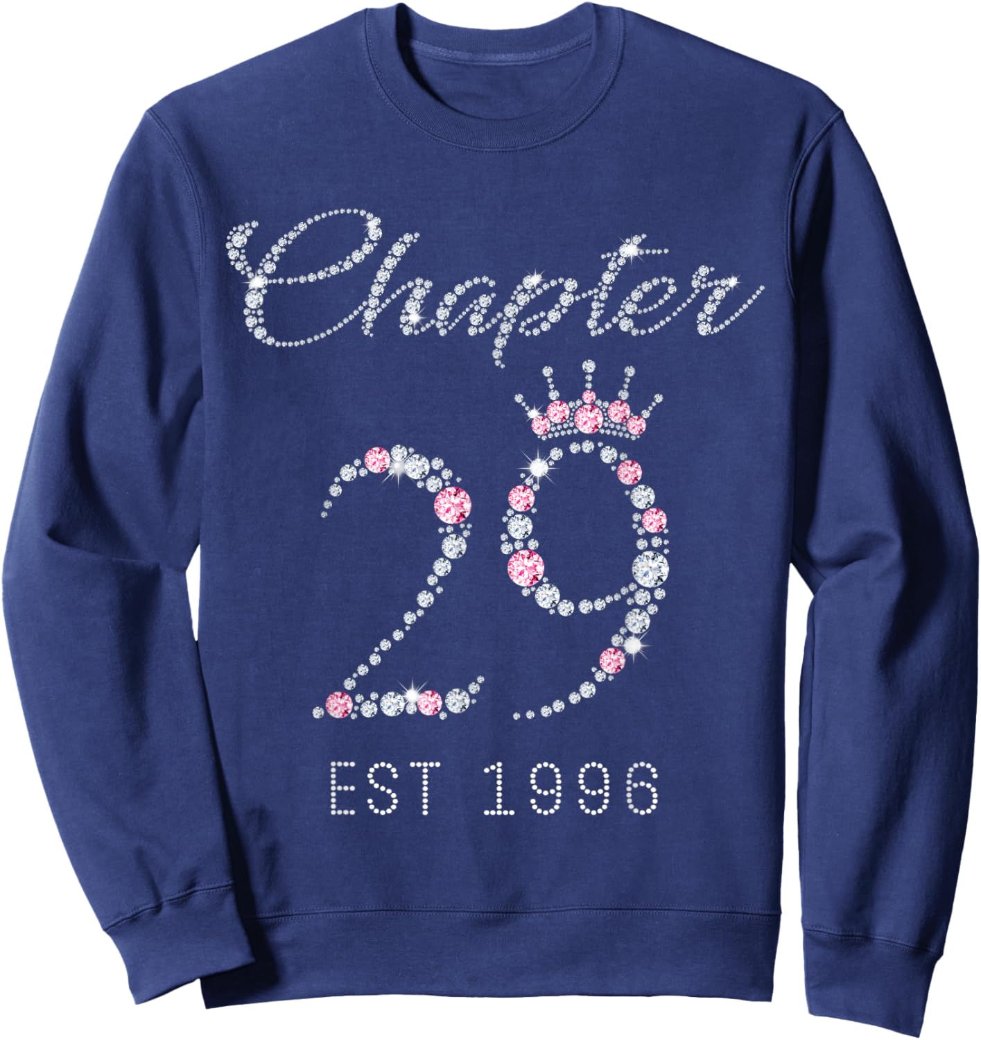 Chapter 29 EST 1996 29Th Birthday Gift Sweatshirt - Sweatshirt | Navy