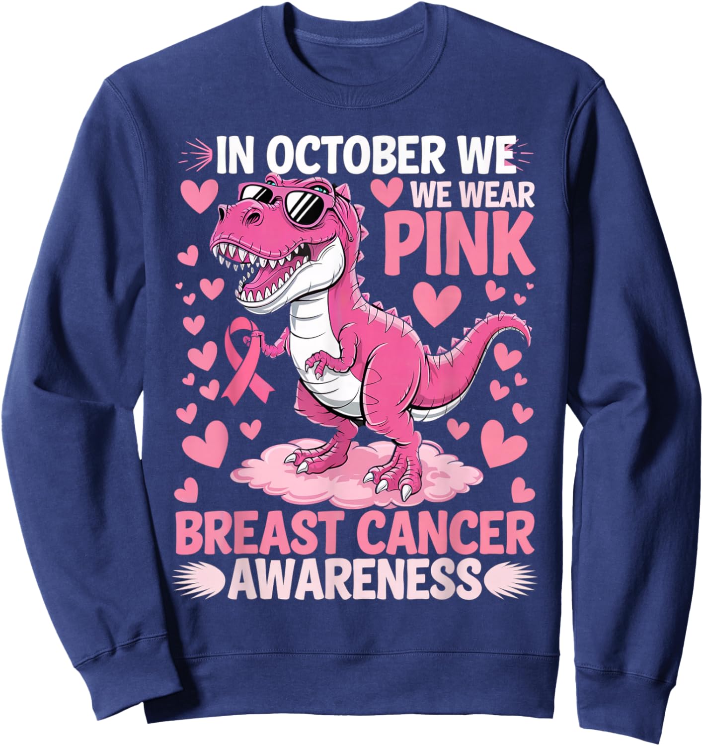 In October We Wear Pink Cute Dinosaur Breast Cancer Boys Sweatshirt - Sweatshirt | Navy