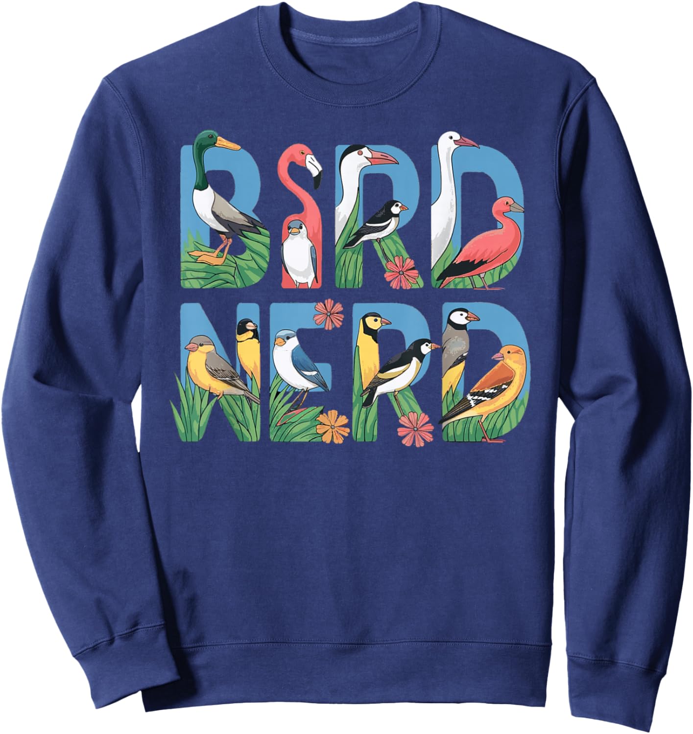 Bird Nerd Bird Watching Birding: & Graphic Sweatshirt - Sweatshirt | Navy