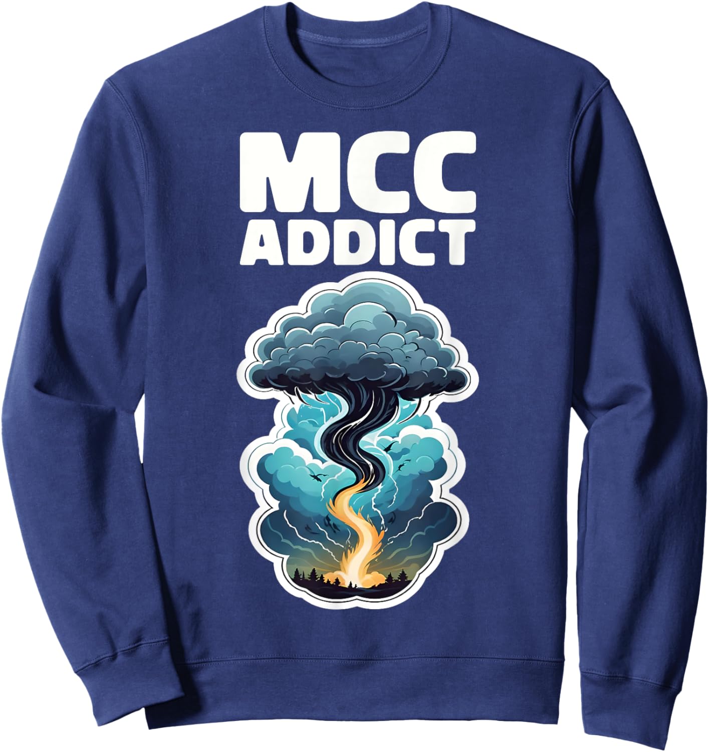 Storm Chaser Thunderstorm Lover MCC ADDICT Sweatshirt - Sweatshirt | Navy