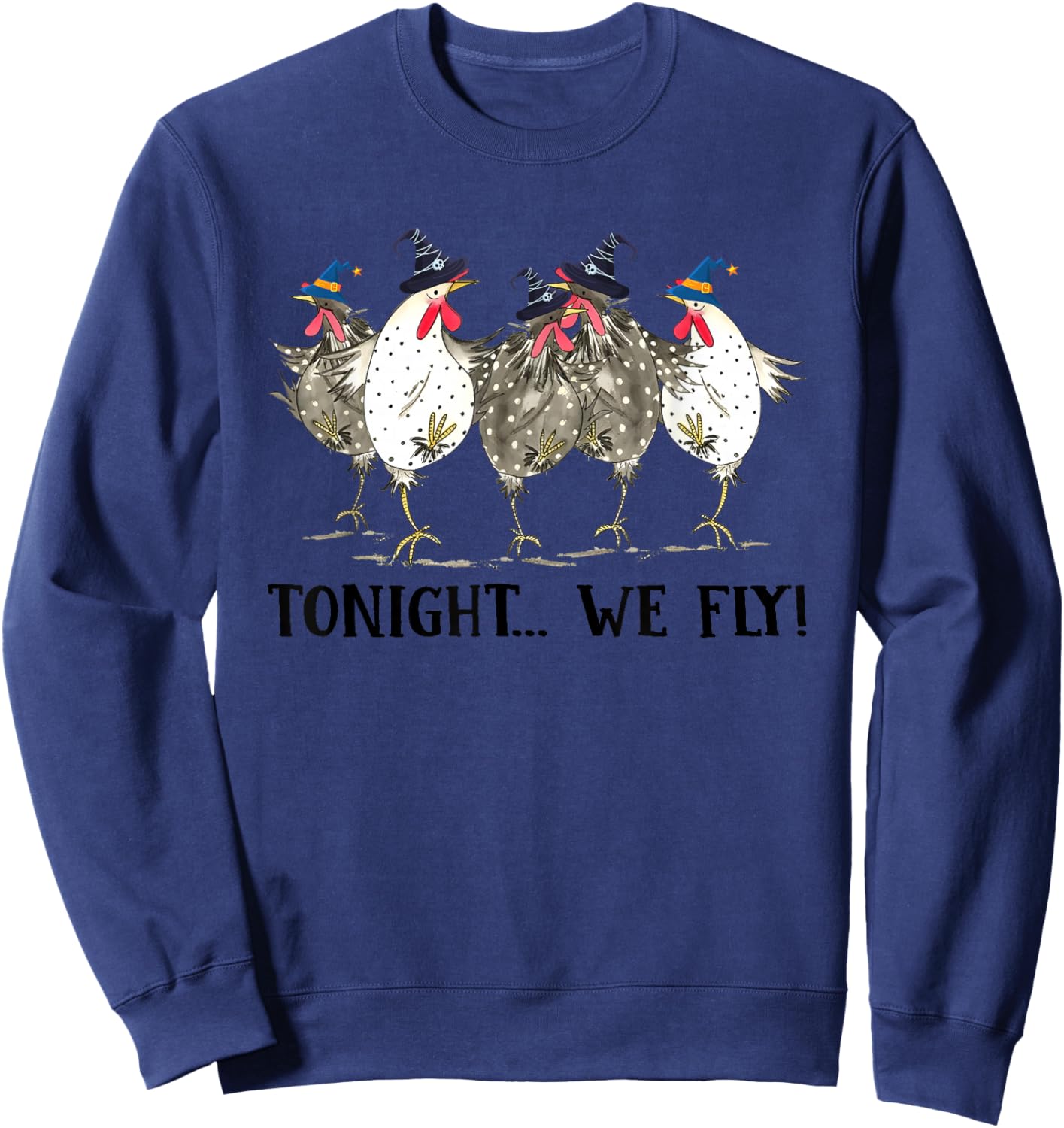 Chicken Tonight We Fly Halloween Sweatshirt - Sweatshirt | Navy