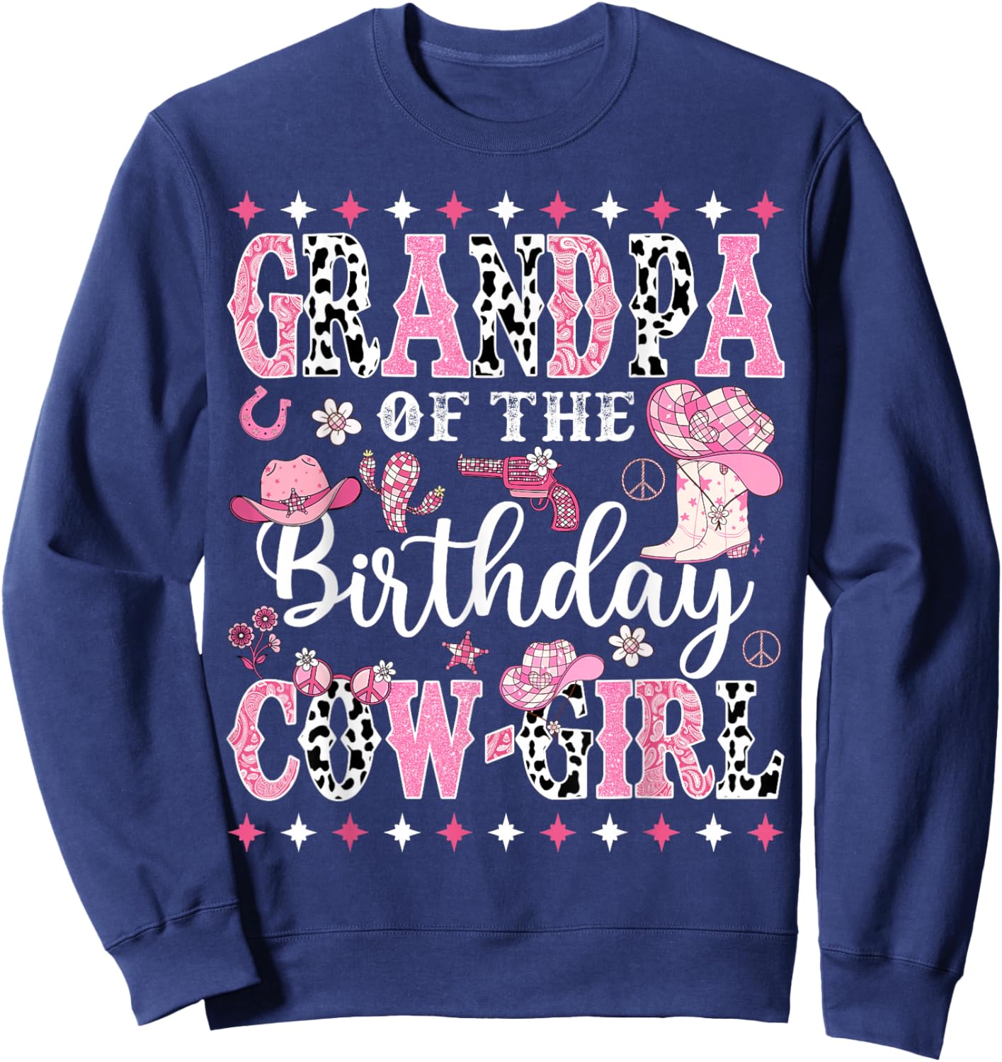 Grandpa Of The Birthday CowGirl Rodeo CowGirl Birthday Sweatshirt - Sweatshirt | Navy