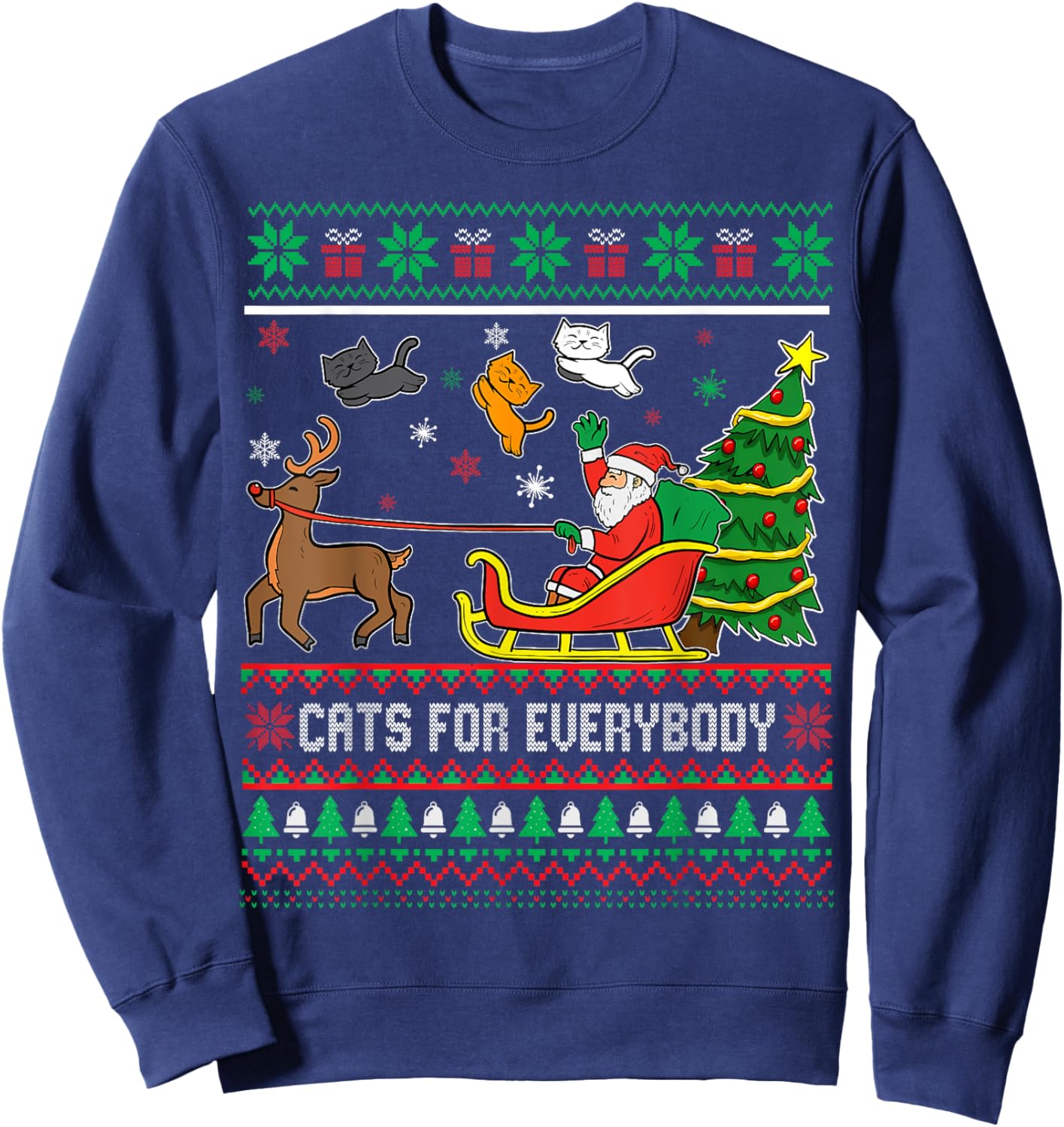 Cats For Everybody Christmas Cat Santa Funny Ugly Xmas Men Women Kids Sweatshirt - Sweatshirt | Navy