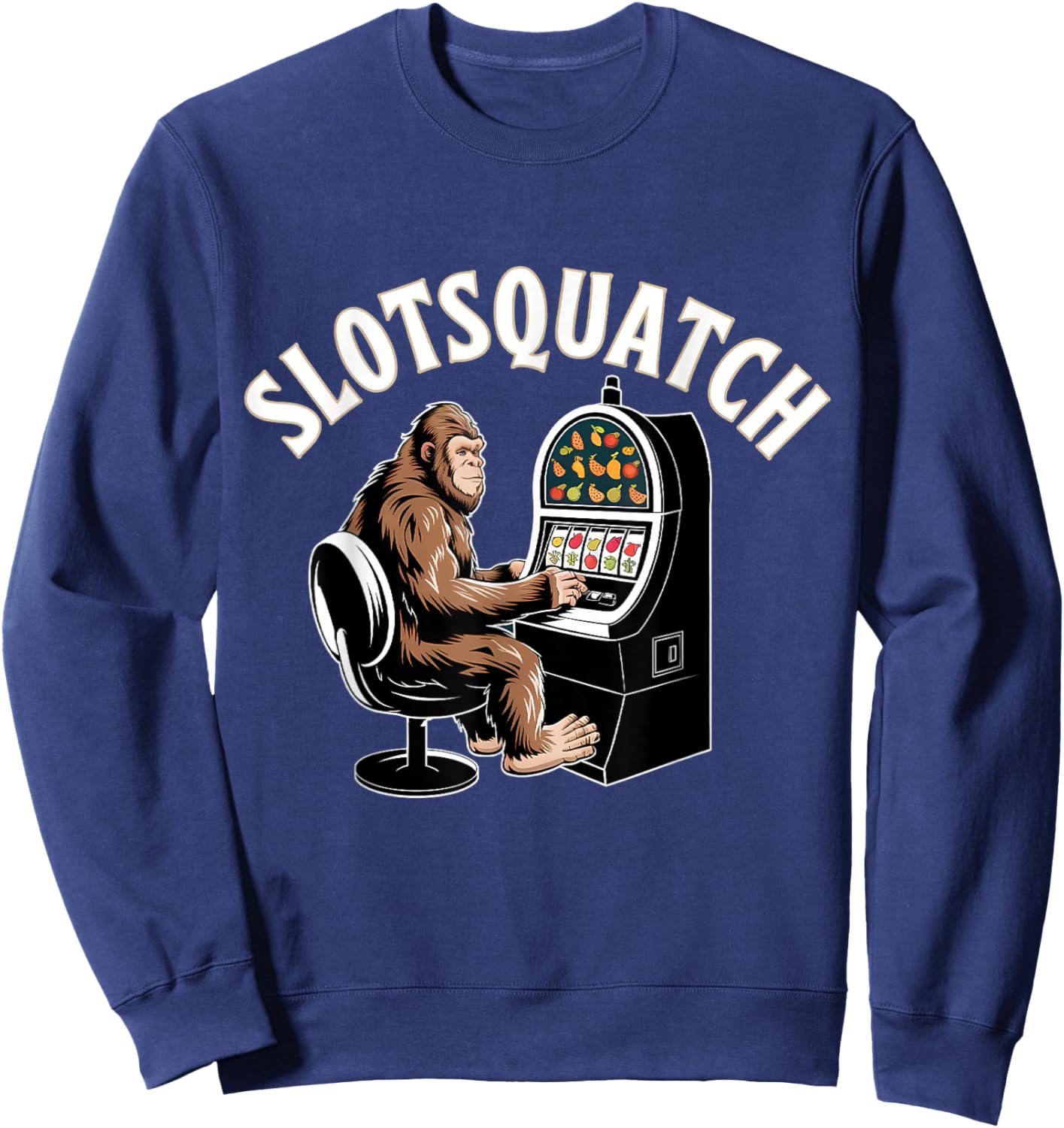 Sasquatch Slot Machine Bigfoot Slots Sweatshirt - Sweatshirt | Navy