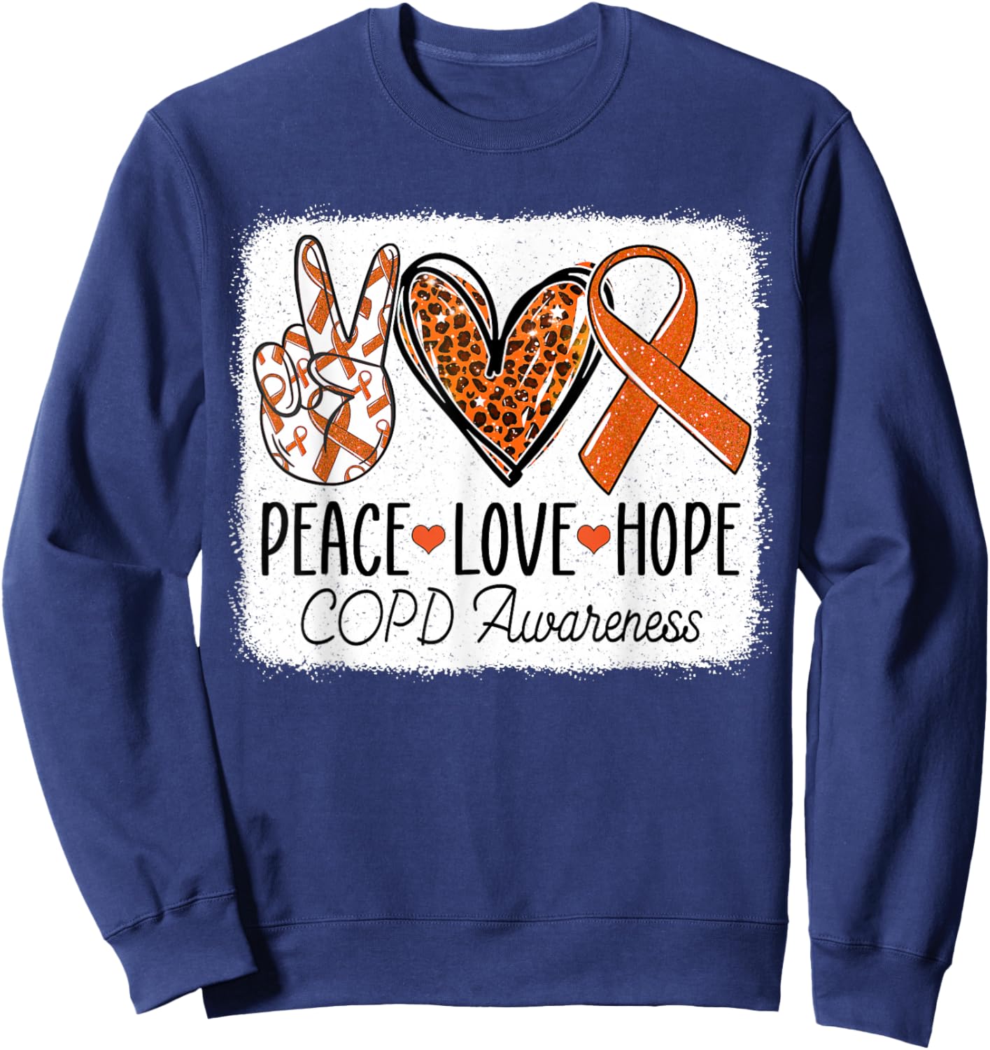 Peace Love Cure COPD Chronic Obstructive Pulmonary Disease Sweatshirt - Sweatshirt | Navy