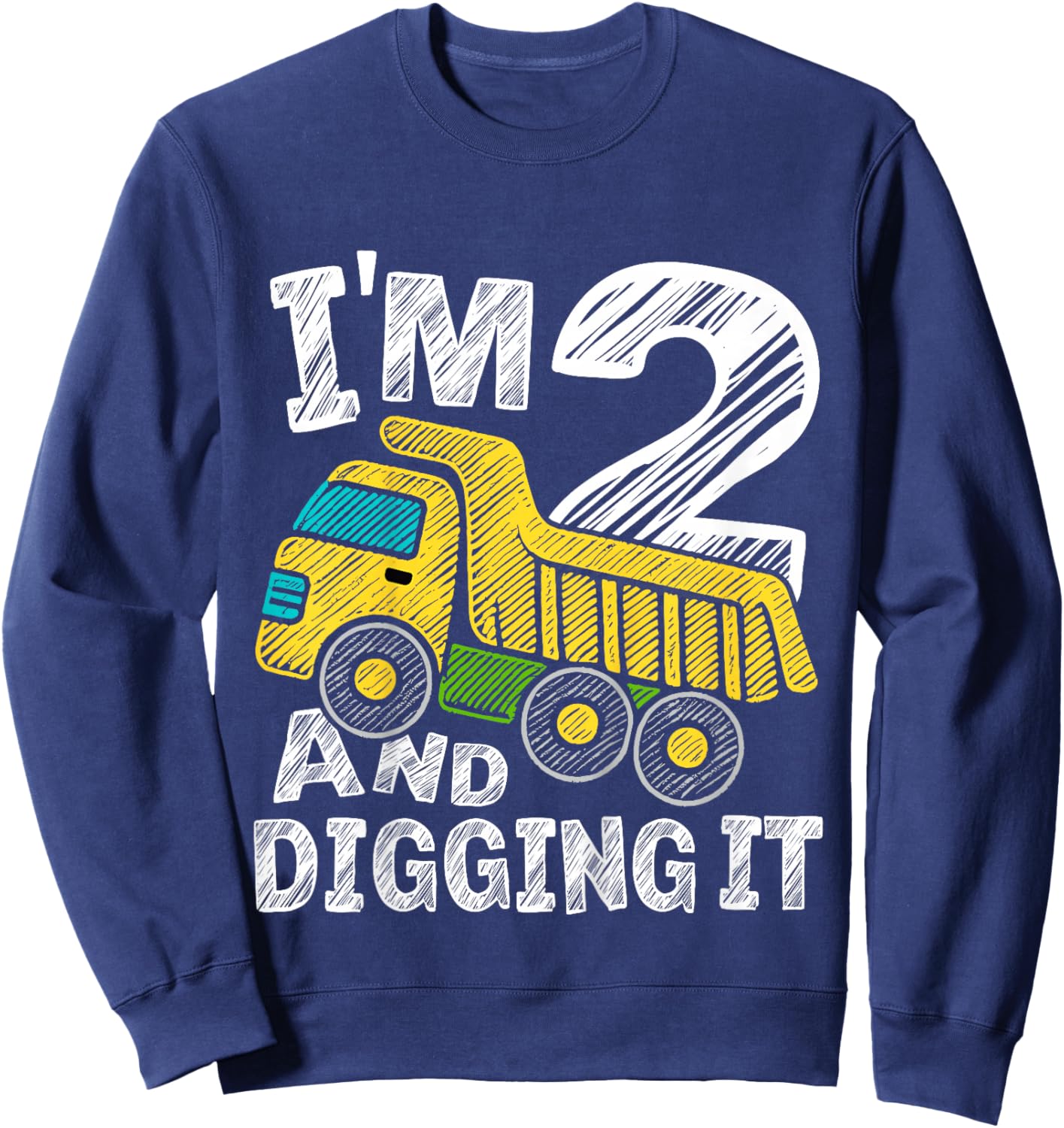 Two Construction 2nd Birthday Gifts Second Boy 2 Years Old Sweatshirt - Sweatshirt | Navy
