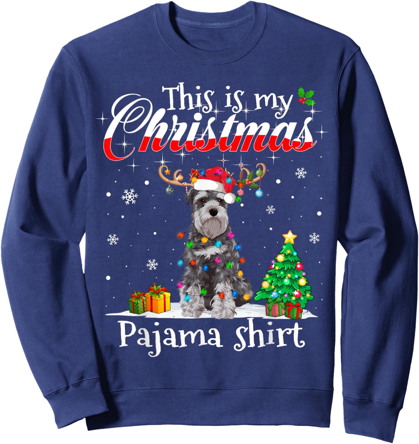 This Is My Christmas Pajama Schnauzer Lover Dog Men Women Kids Sweatshirt - Sweatshirt | Navy