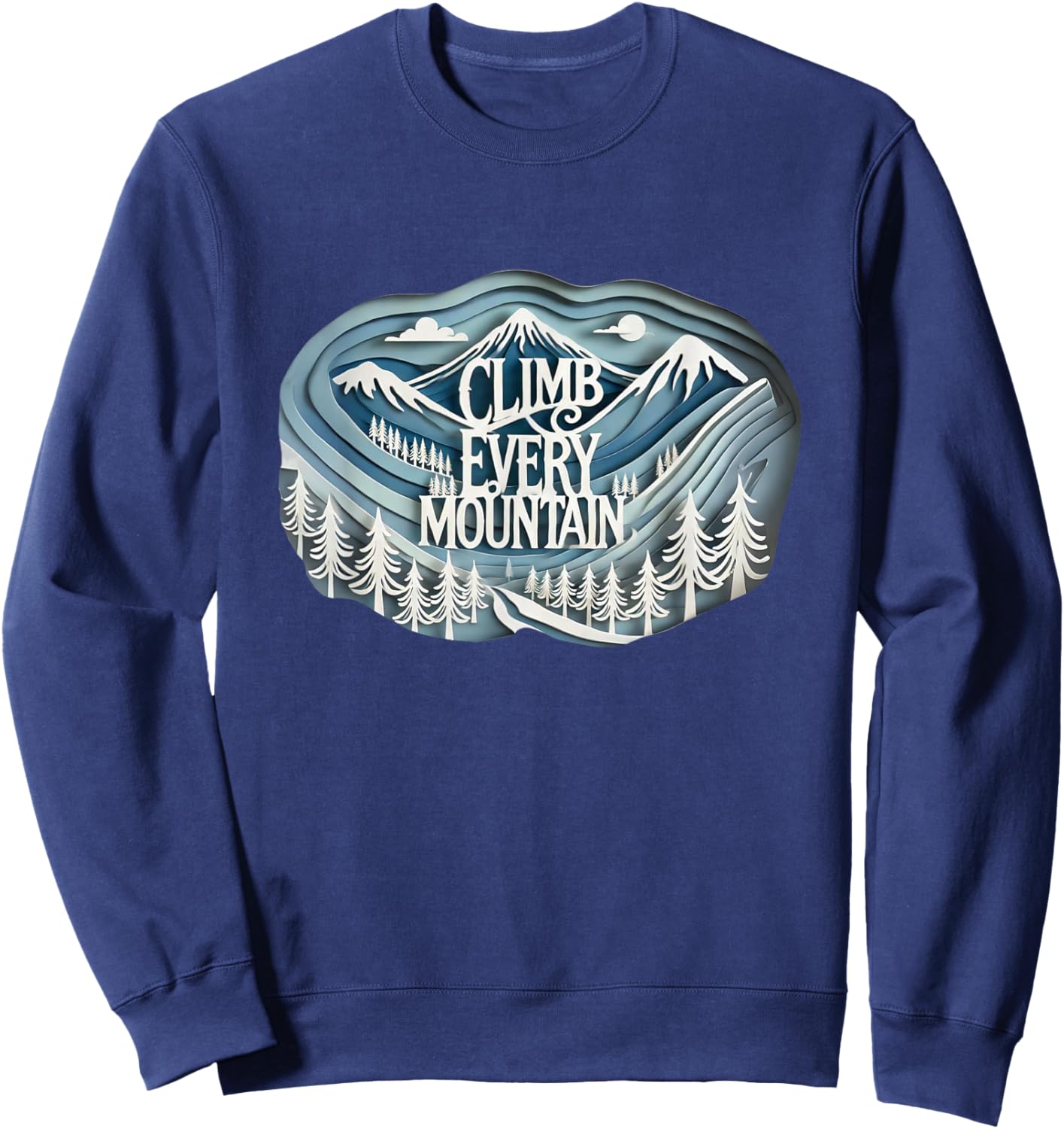 Climb Every Mountain Alps Theatre Sound Of Music Musical Sweatshirt - Sweatshirt | Navy