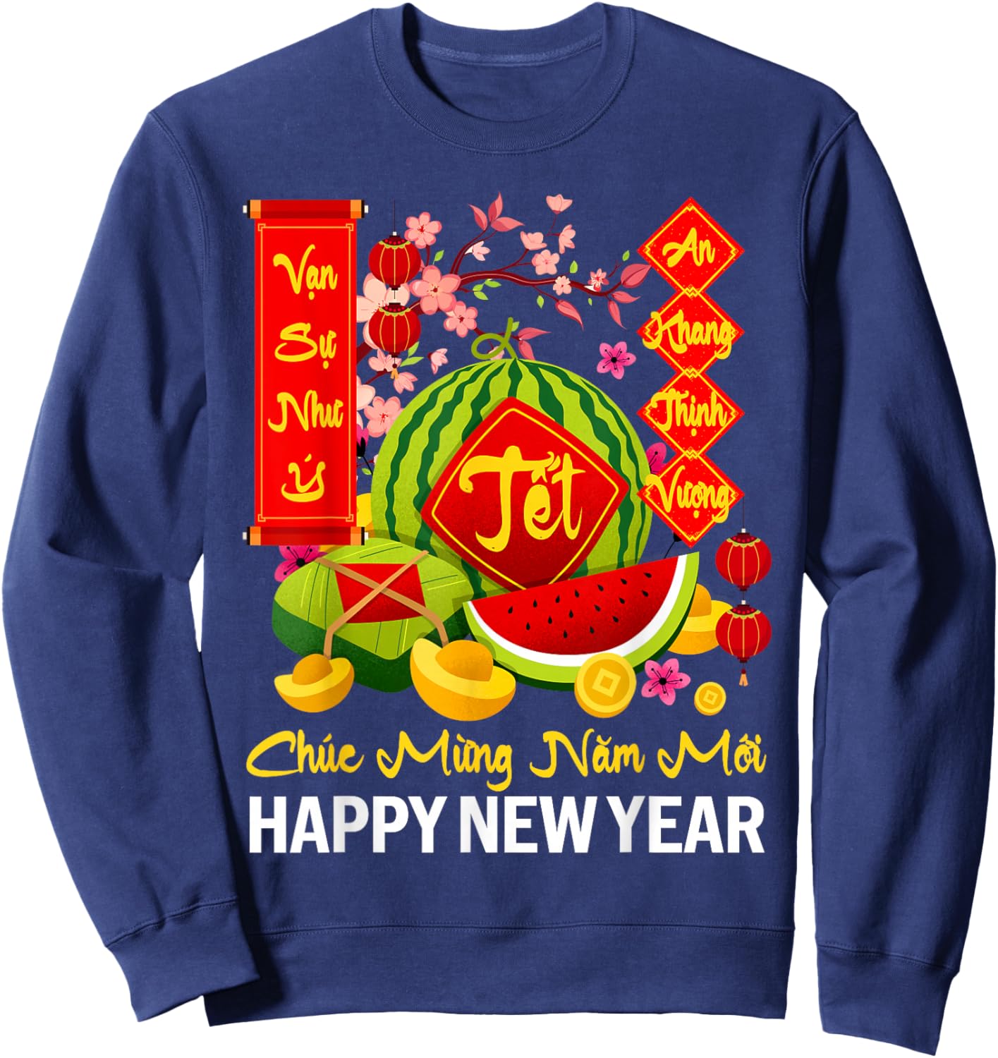 Chuc Mung Nam Moi Happy Lunar New Year Vietnamese Tet Sweatshirt - Sweatshirt | Navy