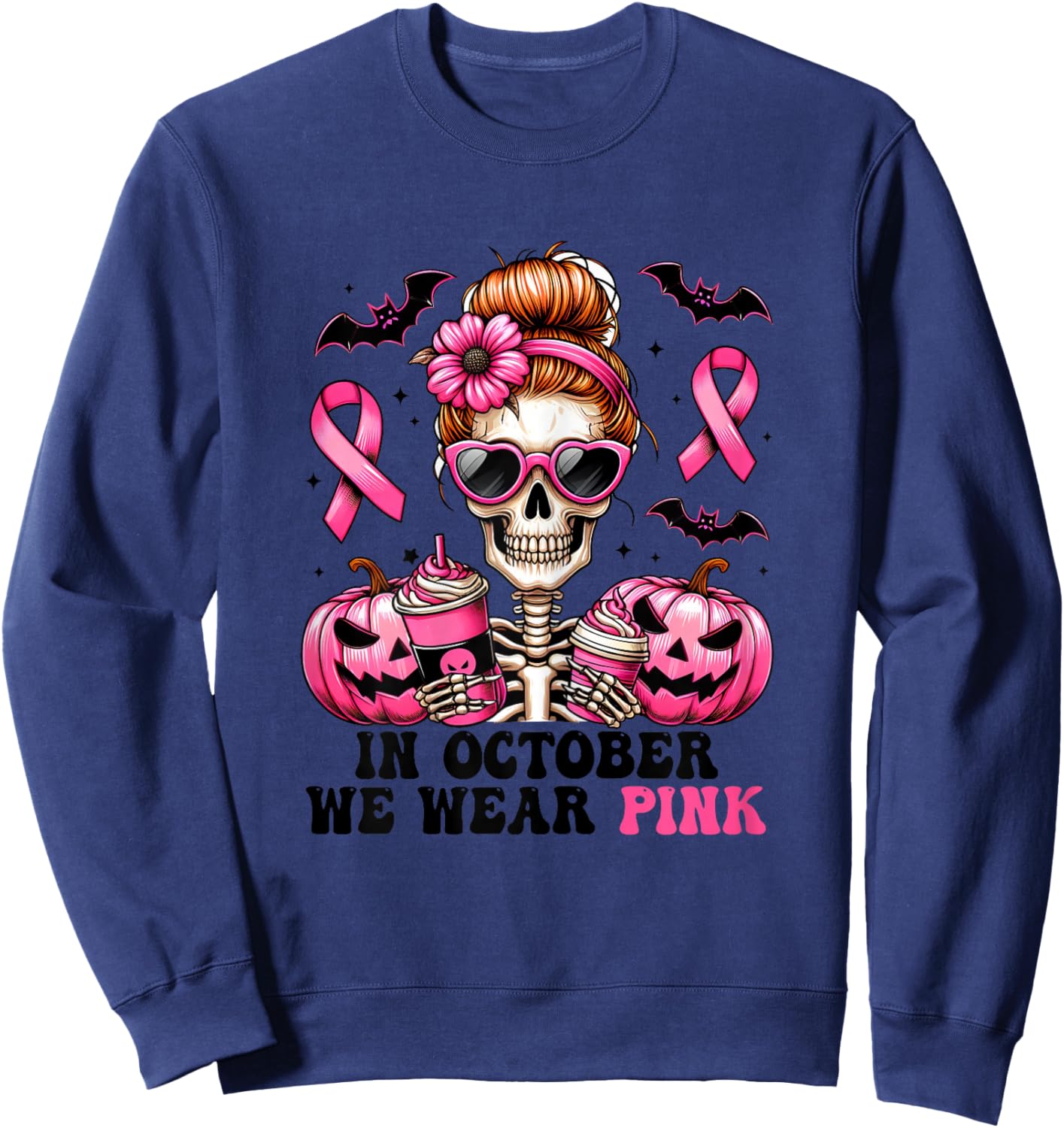 In October We Wear Pink Breast Cancer Skeleton Halloween Sweatshirt - Sweatshirt | Navy